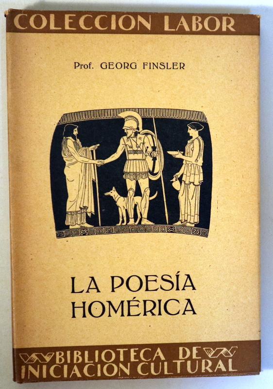 LA POESÍA HOMÉRICA - Barcelona 1925 - Ilustrado - 1ª edición en español