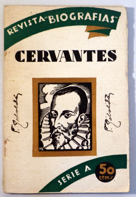 REVISTA BIOGRAFÍAS Nº12: CERVANTES - Madrid 1930