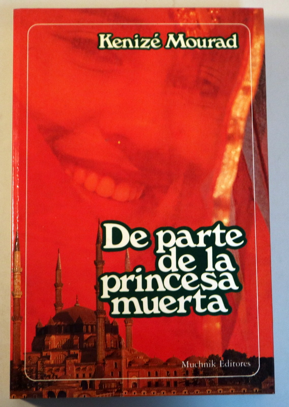 DE PARTE DE LA PRINCESA MUERTA - Barcelona 1988 - 1ª edición en español