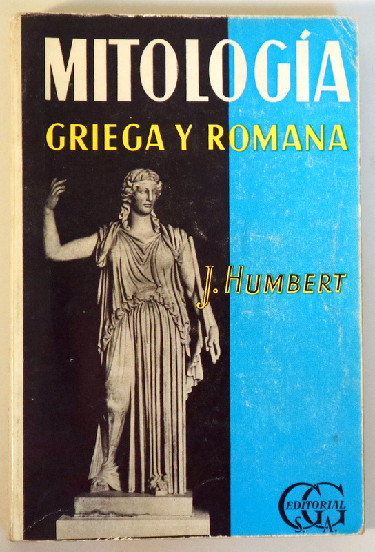 MITOLOGIA GRIEGA Y ROMANA - Barcelona 1962 - Ilustrado