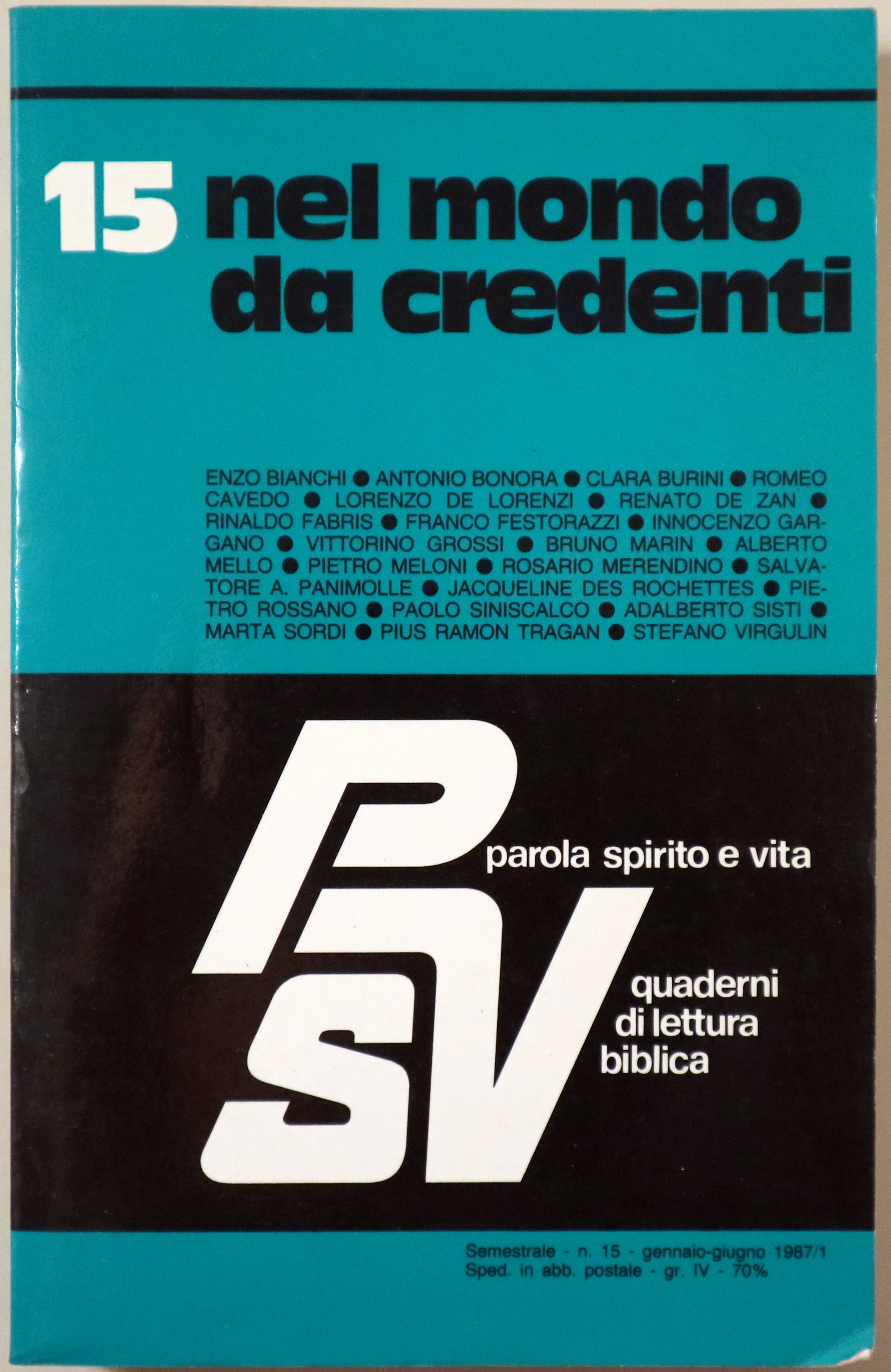 NEL MONDO DA CREDENTI Nº15 - Bologna 1987