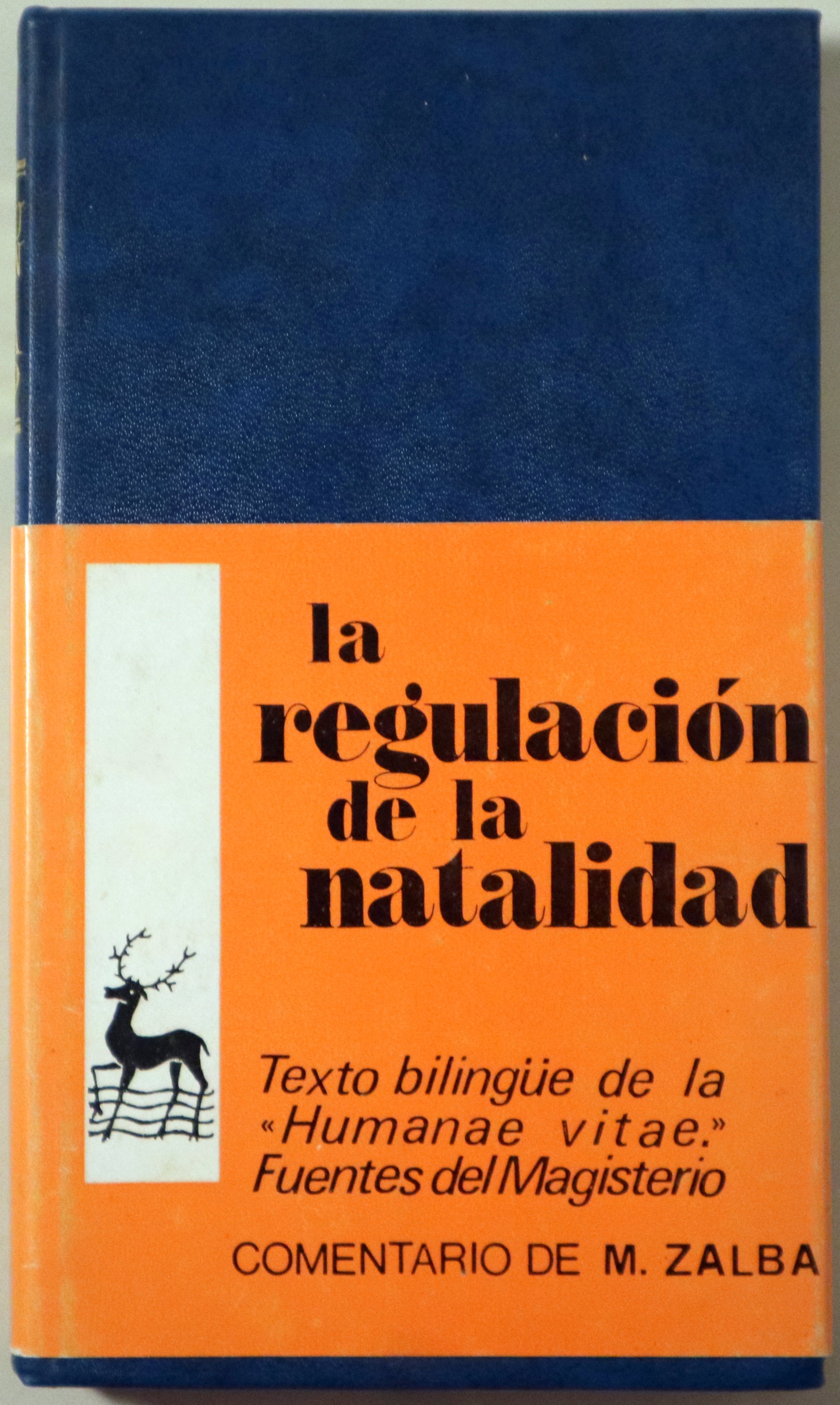 LA REGULACIÓN DE LA NATALIDAD - Madrid 1964 - Edición bilingüe
