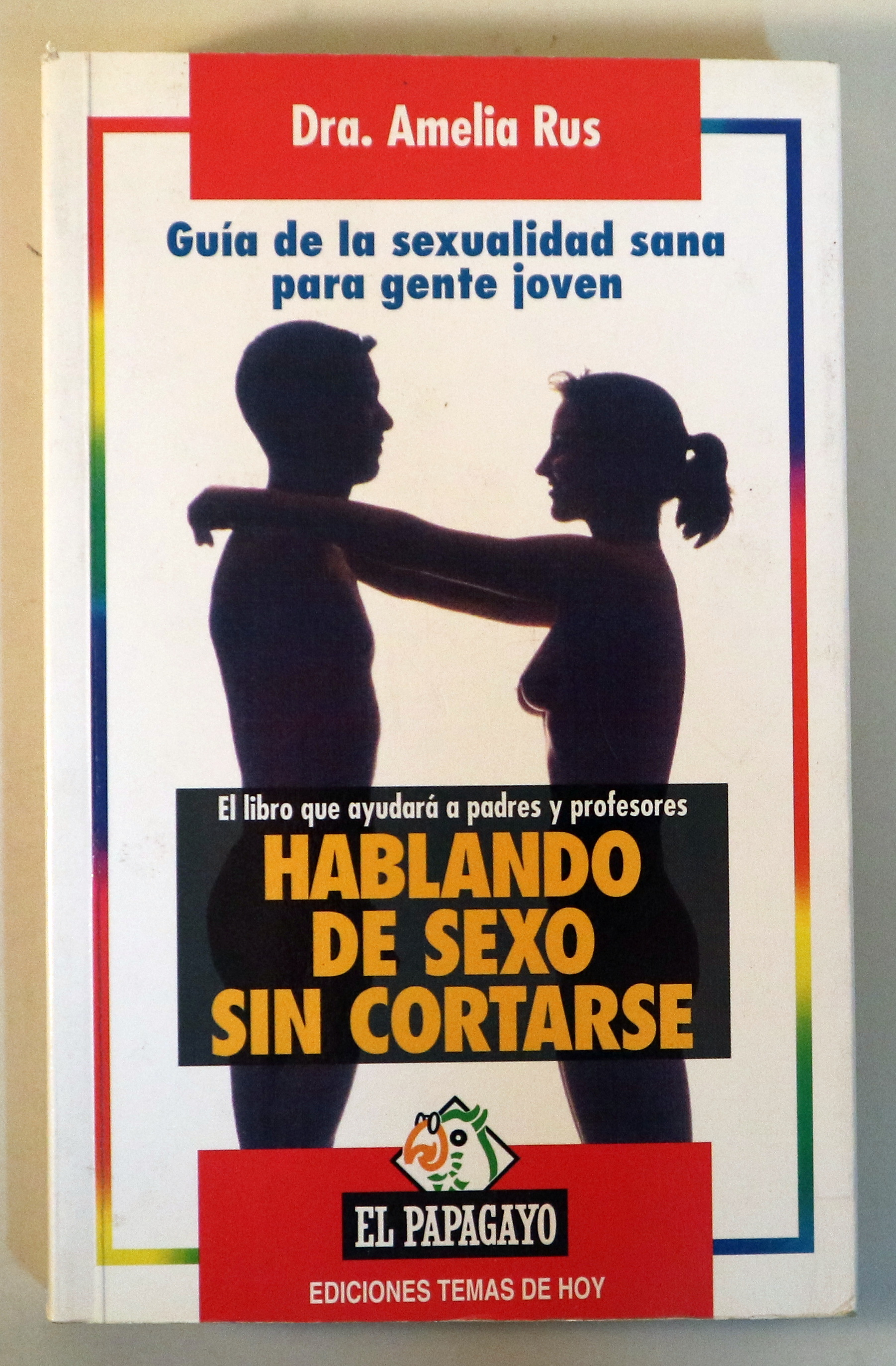 HABLANDO DE SEXO SIN CORTARSE -  Madrid 1994