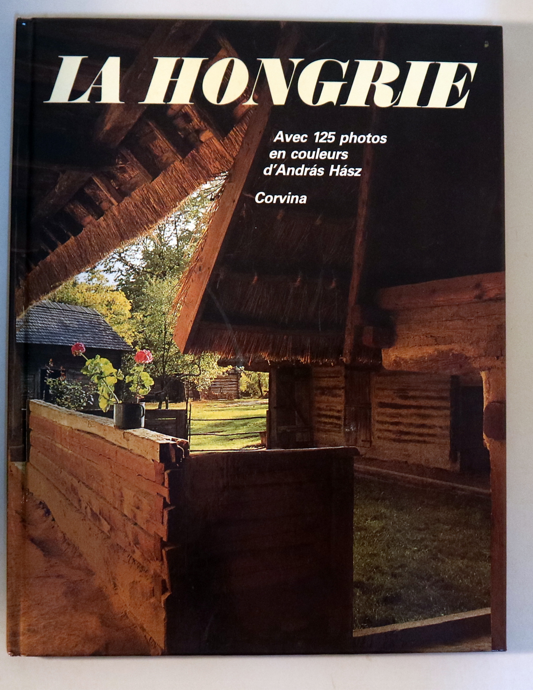 LA HONGRIE - s/l 1989 - Muy ilustrado