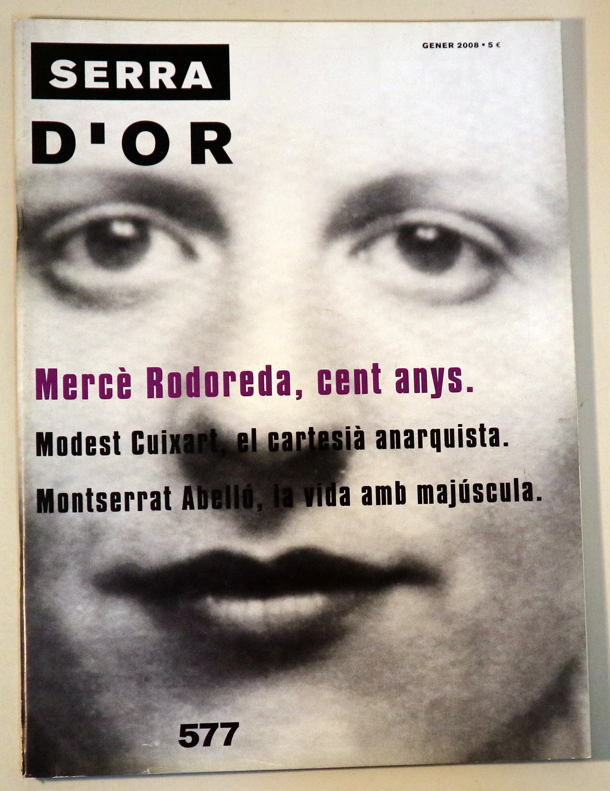 SERRA D'OR Nº 577 - Barcelona 2008 - Il·lustrat