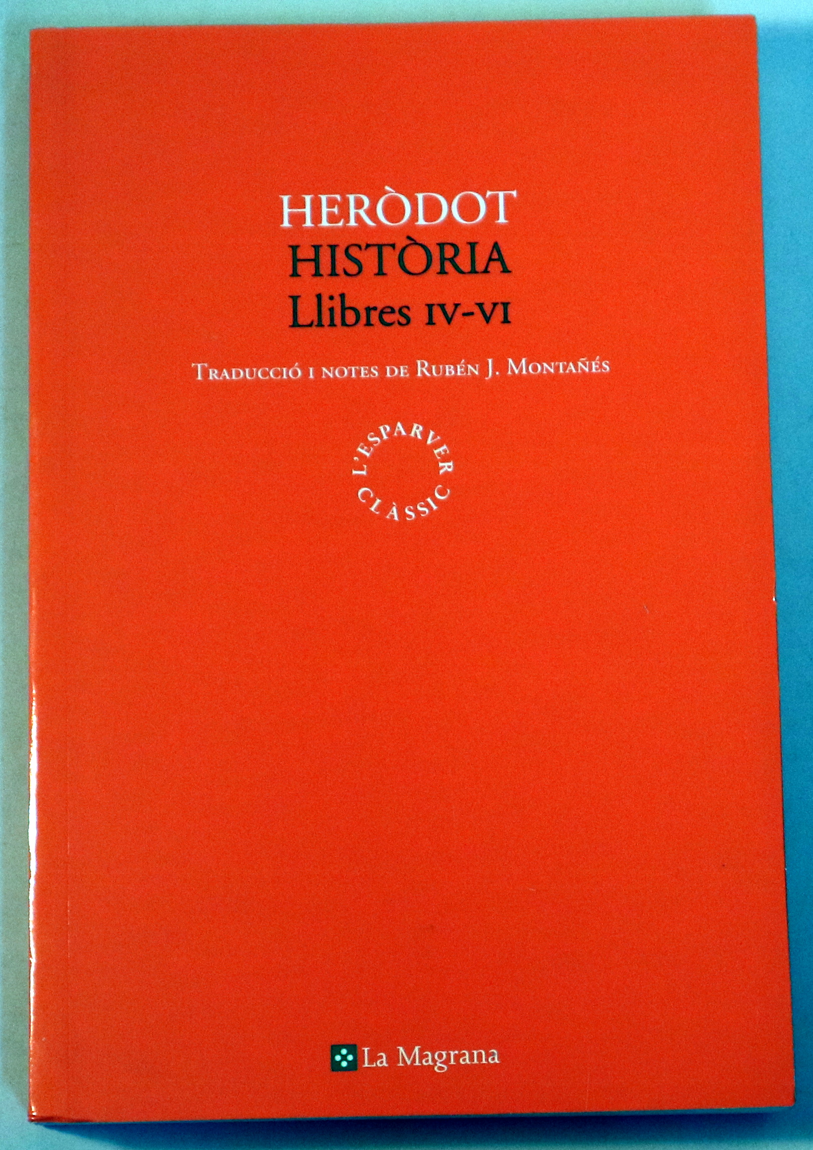 HISTÒRIA. LLIBRES IV-VI - Barcelona 2002