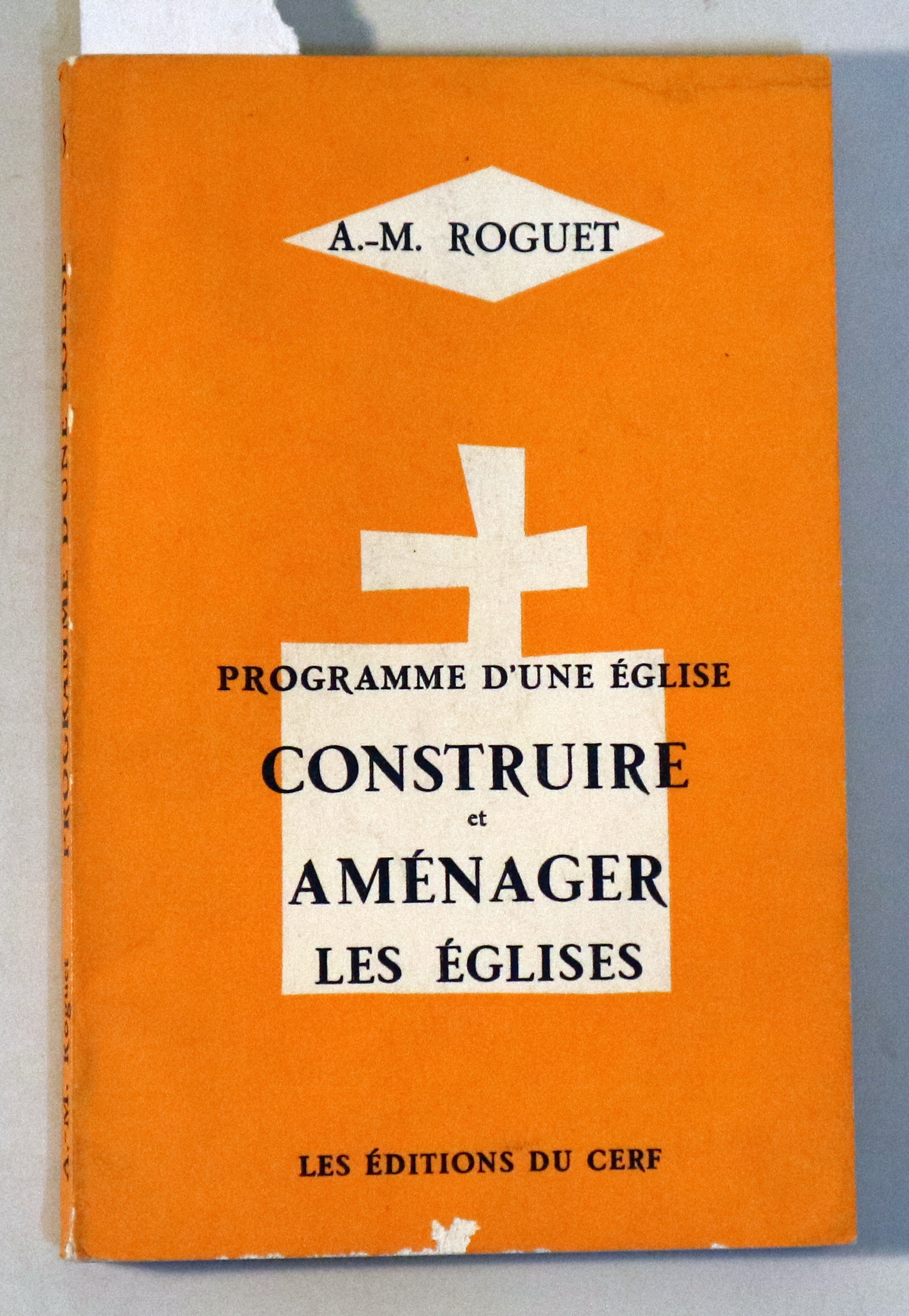 CONSTRUIRE ET AMÉNAGER LES ÉGLISES - Paris 1965 - Dedicado