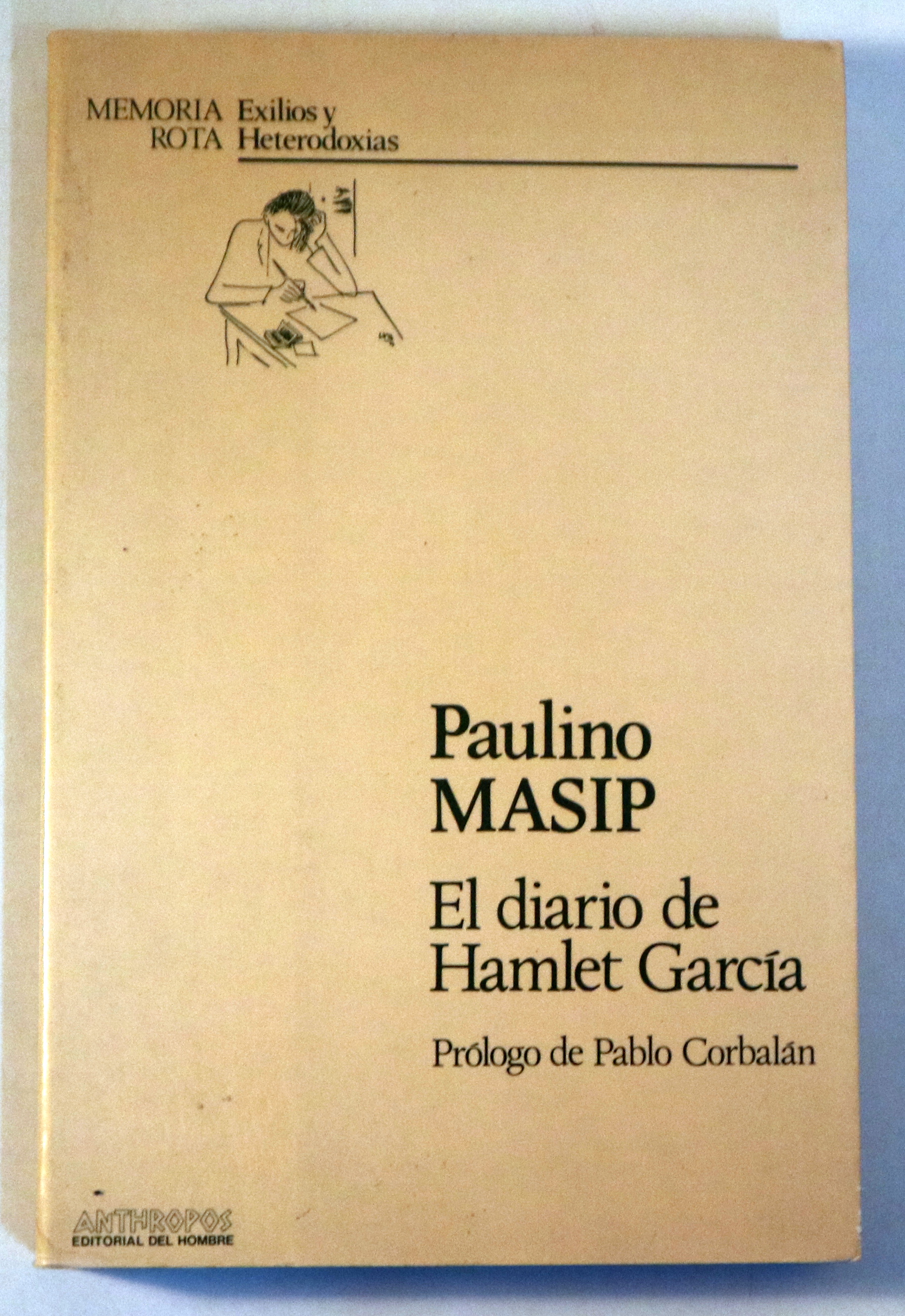 EL DIARIO DE HAMLET GARCÍA - Barcelona 1987 - 1ª edición en España