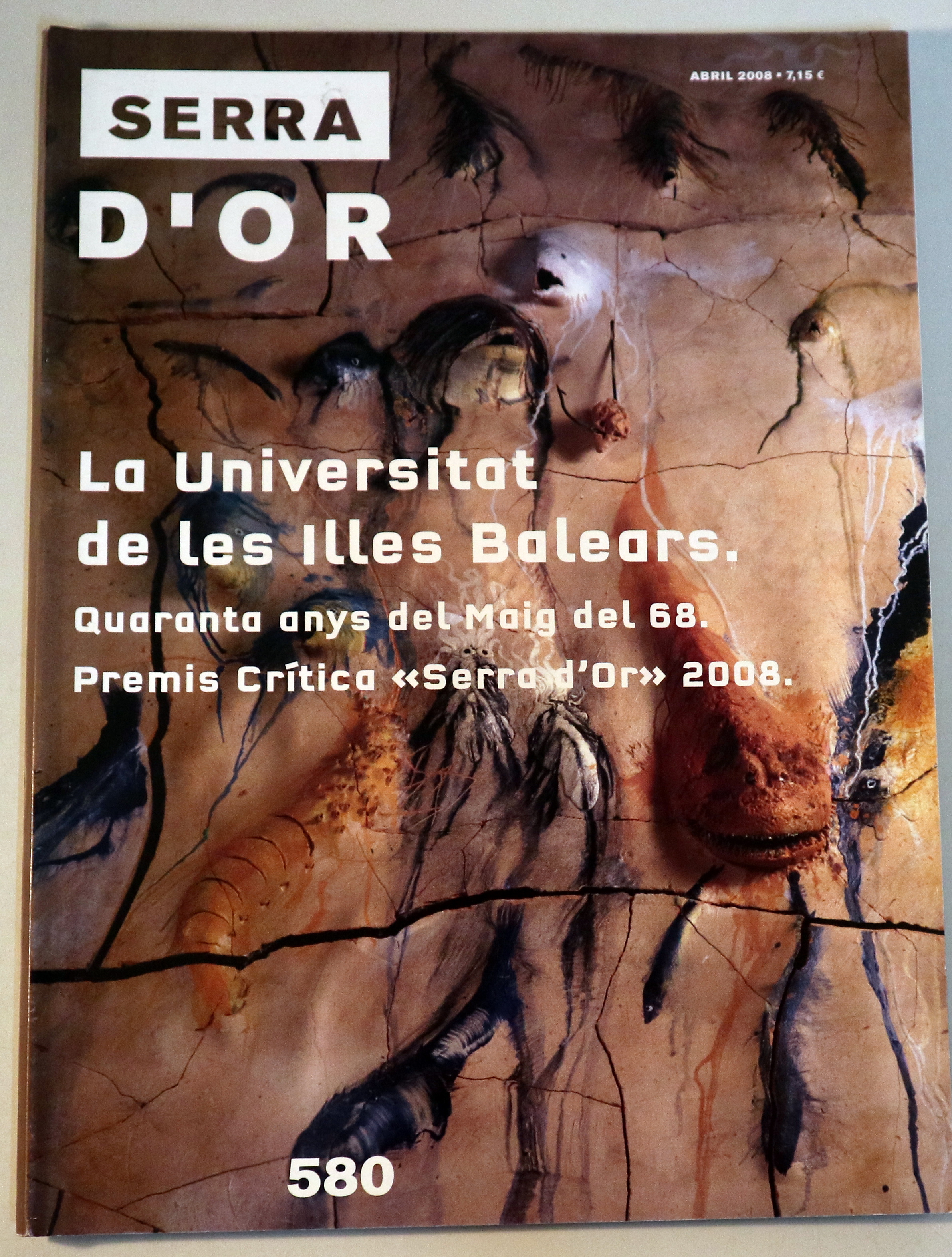 SERRA D'OR Nº 580 - Barcelona 2008 - Il·lustrat