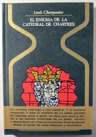EL ENIGMA DE LA CATEDRAL DE CHARTRES - Barcelona 1969 - Ilustrado