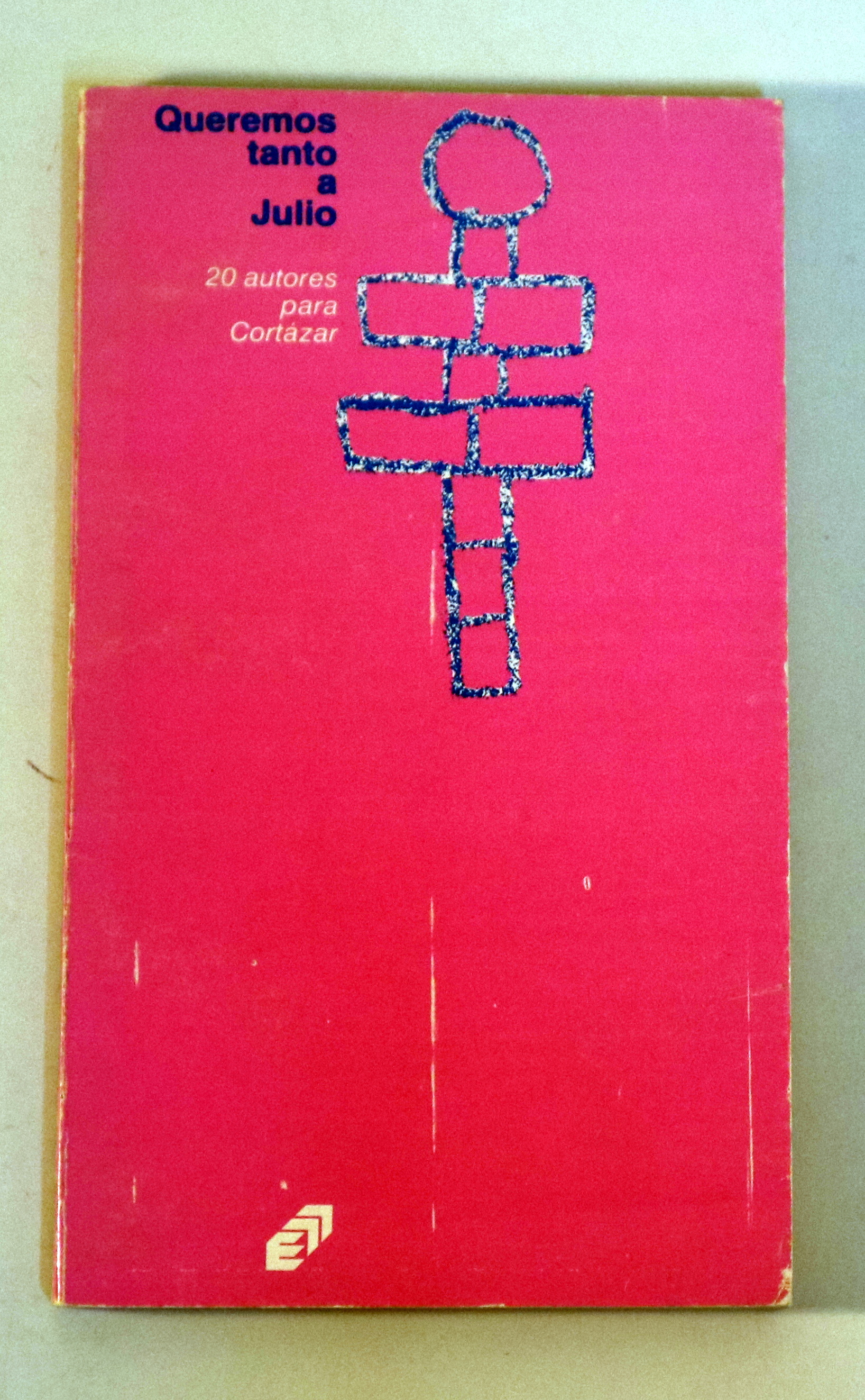 QUEREMOS TANTO A JULIO. 20 autores para Cortázar - Managua 1984