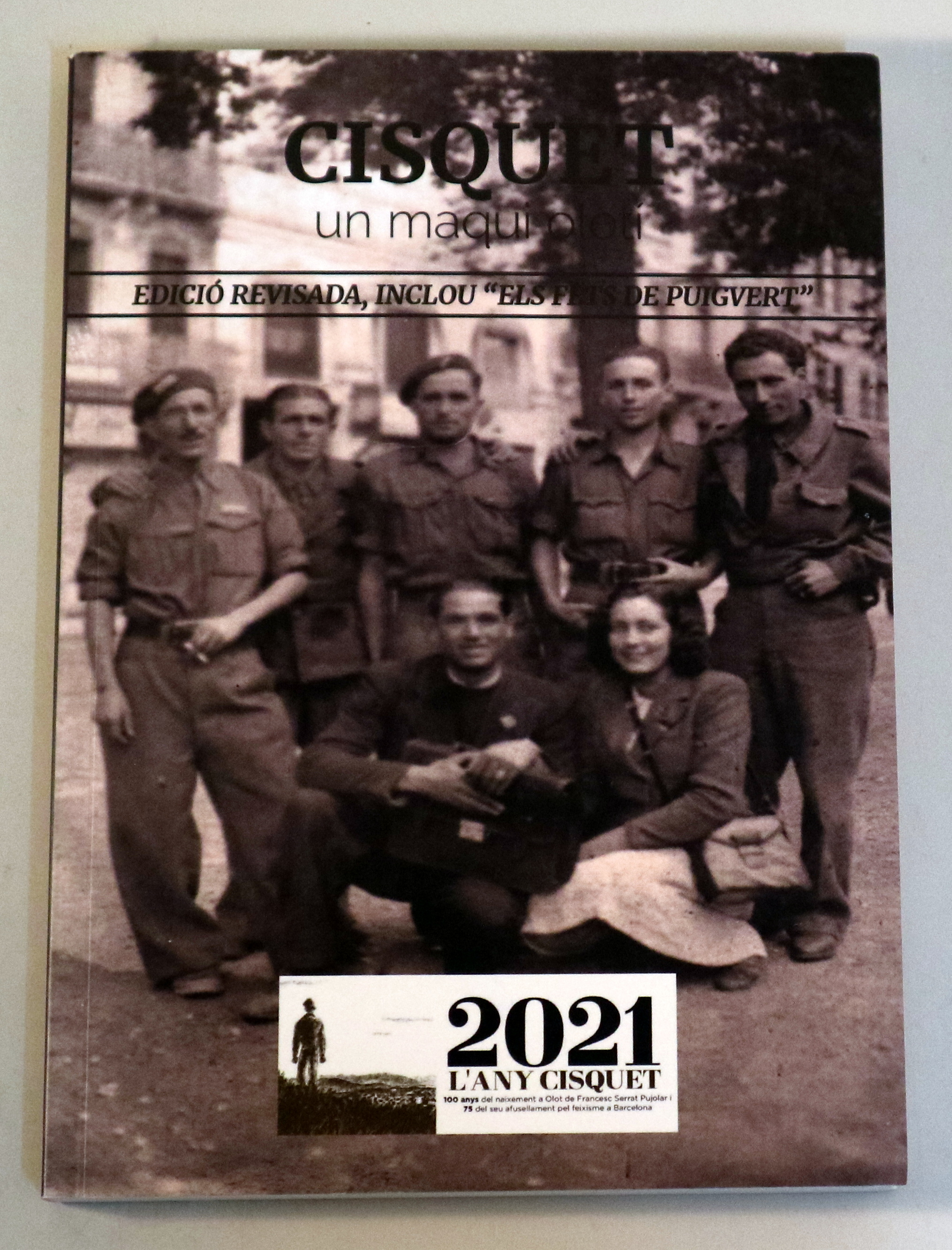 CISQUET, un maqui olotí - Barcelona 2021 - Il·lustrat - Edició revisada