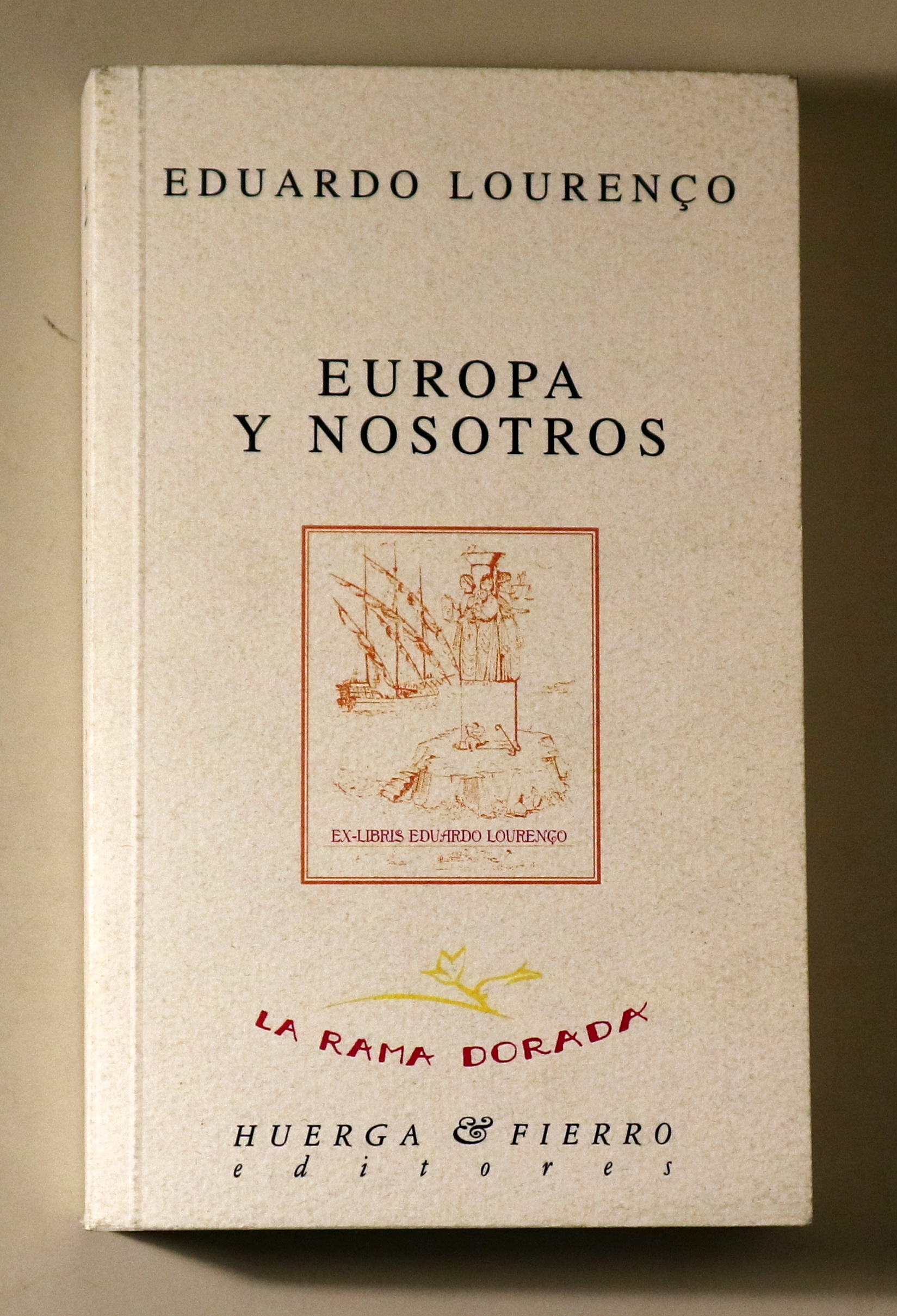 EUROPA Y NOSOTROS - Madrid 2001 - 1ª edición en español