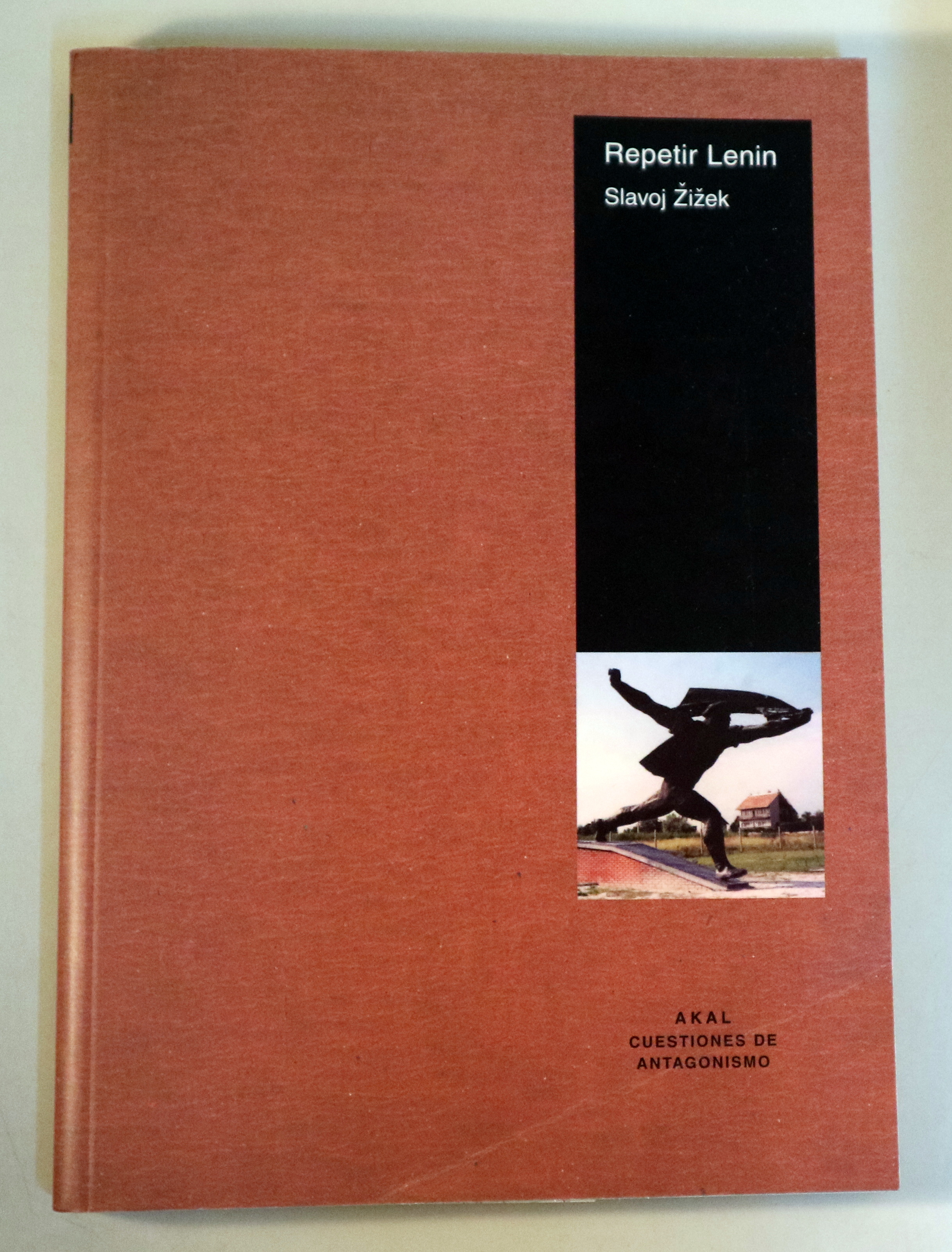 REPETIR LENIN. Trece tentativas sobre Lenin - Madrid 2004