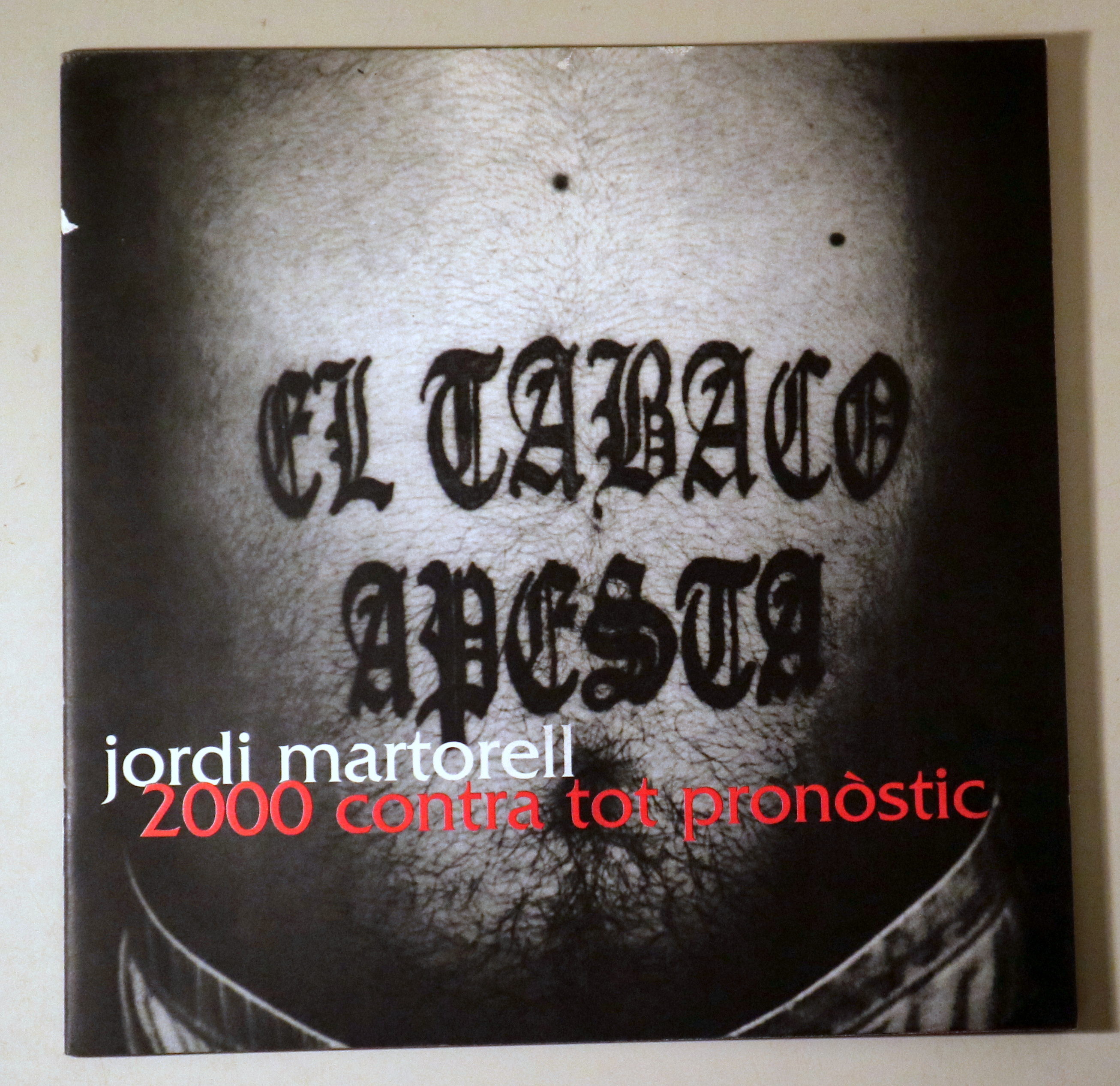2000 CONTRA TOT PRONÒSTIC - Girona 2000 - Il·lustrat