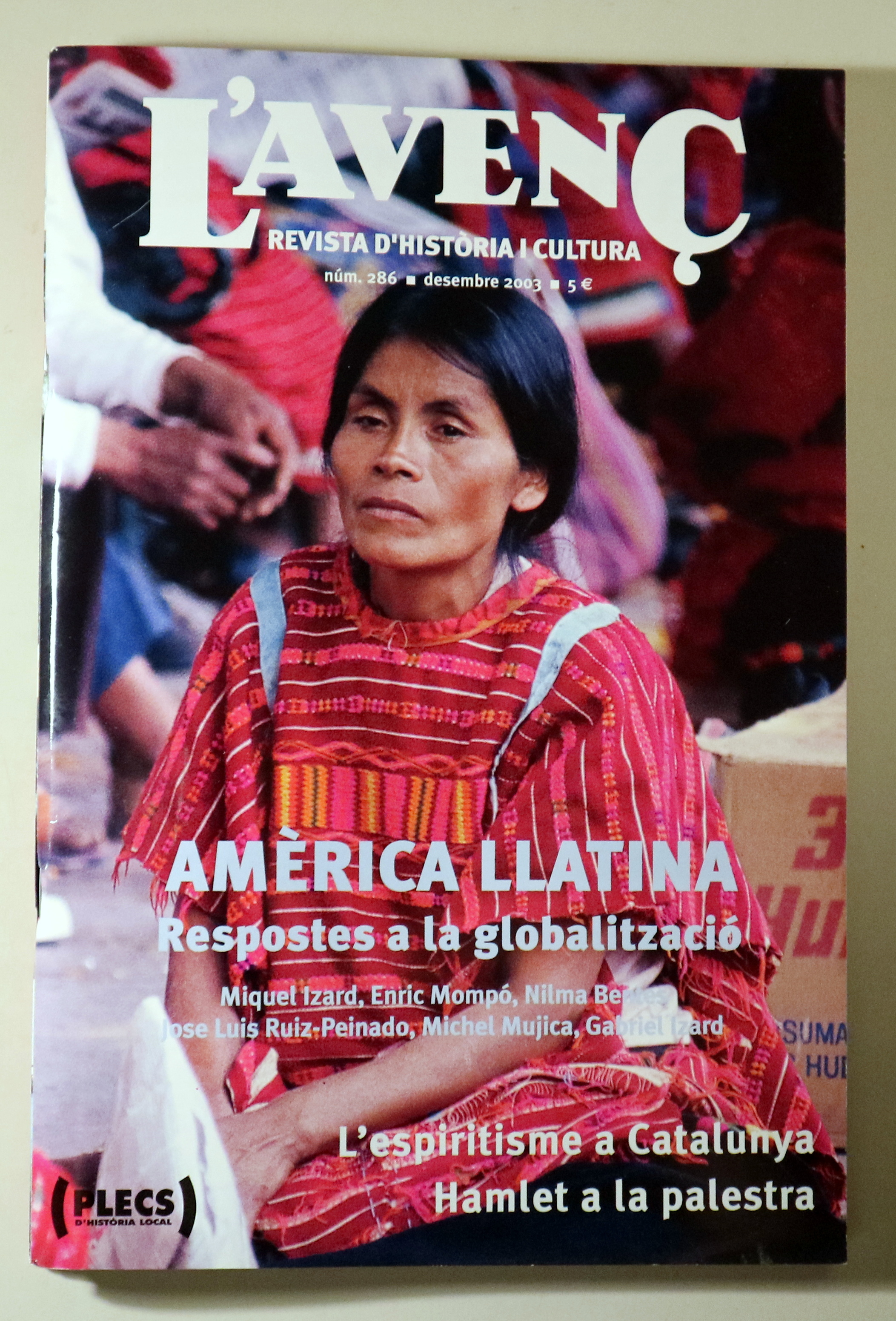 L'AVENÇ Nº 286: Amèrica Llatina, respostes a la globalització - Barcelona 2003 - Il·lustrat