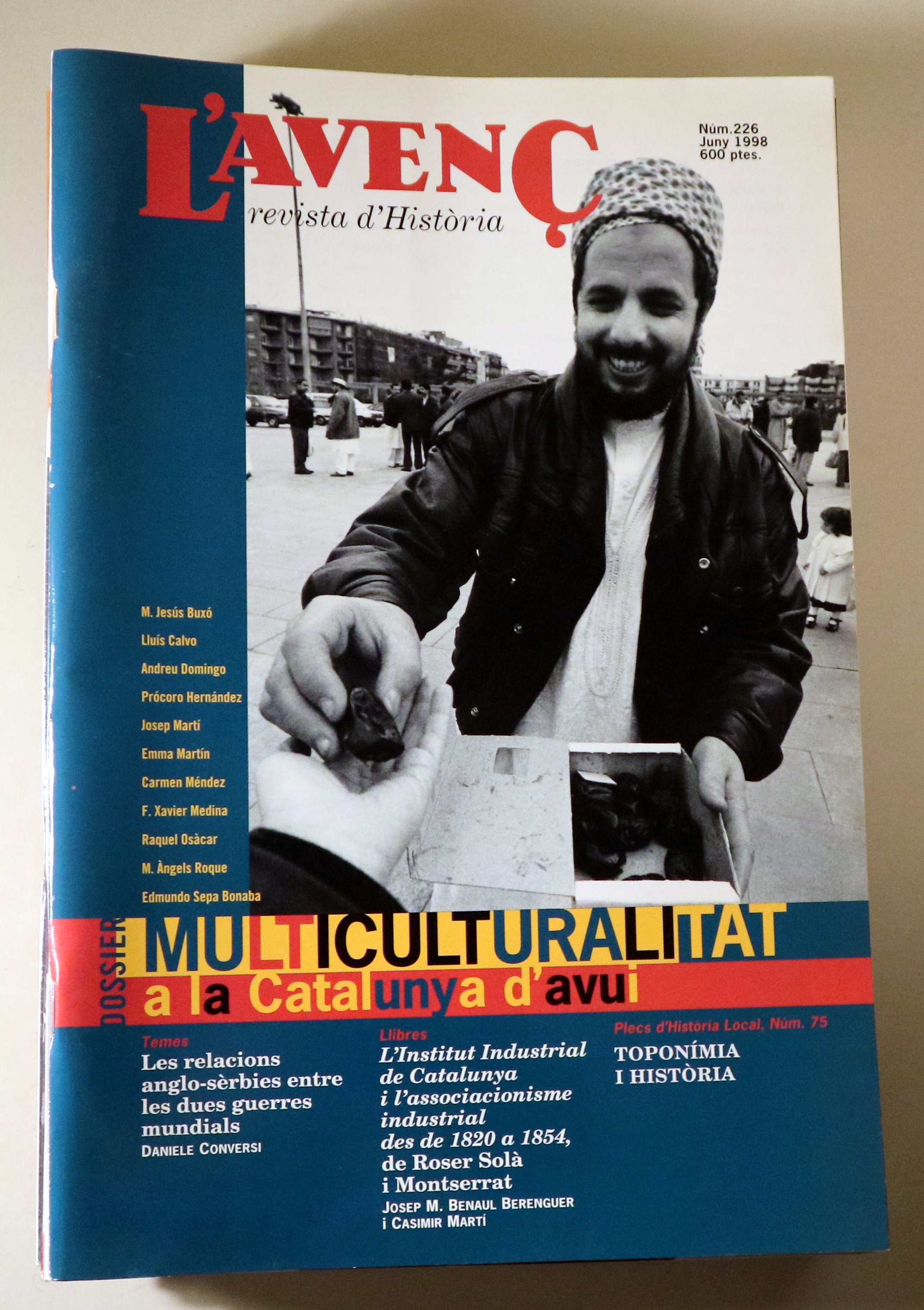 L'AVENÇ Nº 226: Multiculturalitat a la Catalunya d'avui - Barcelona 1998 - Il·lustrat