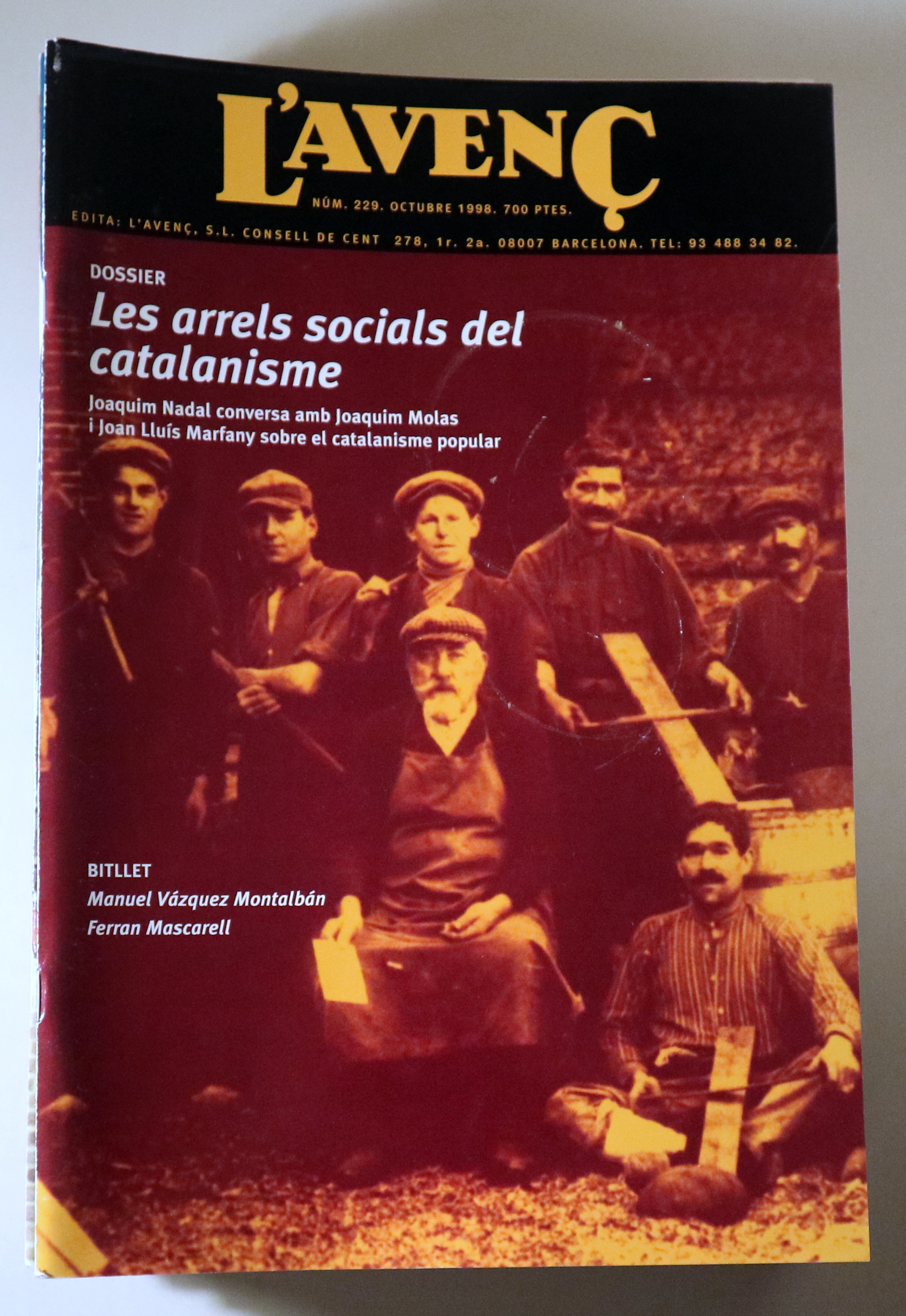 L'AVENÇ Nº 229: Les arrels socials del catalanisme - Barcelona 1998 - Il·lustrat
