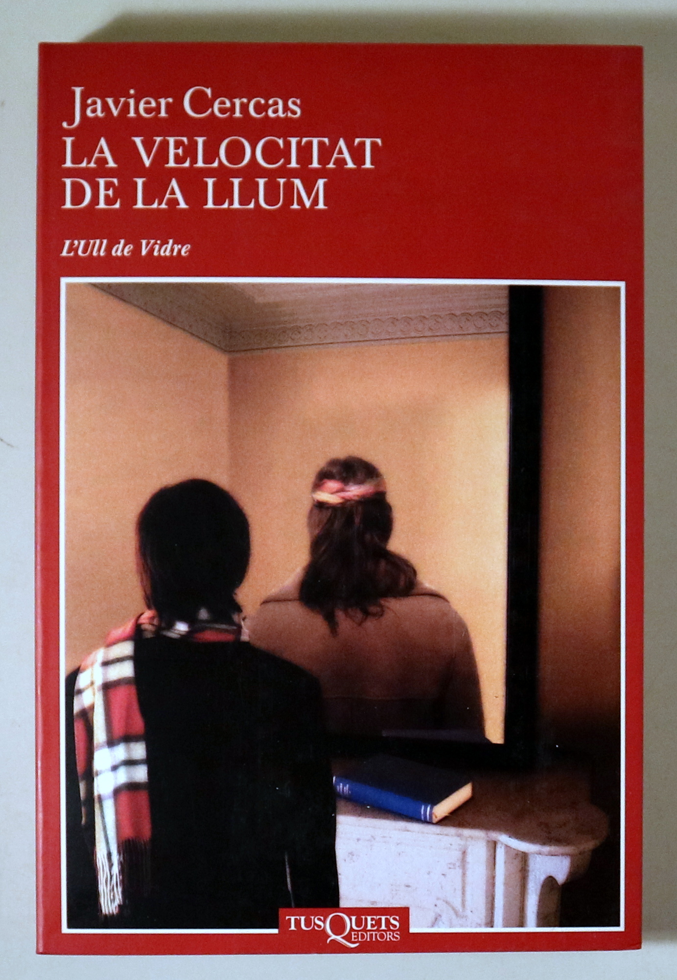 LA VELOCITAT DE LA LLUM - Barcelona 2005 - 1ª edició en català