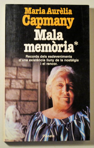 MALA MEMÒRIA* - Barcelona 1987 - Il·lustrat - 1a edició