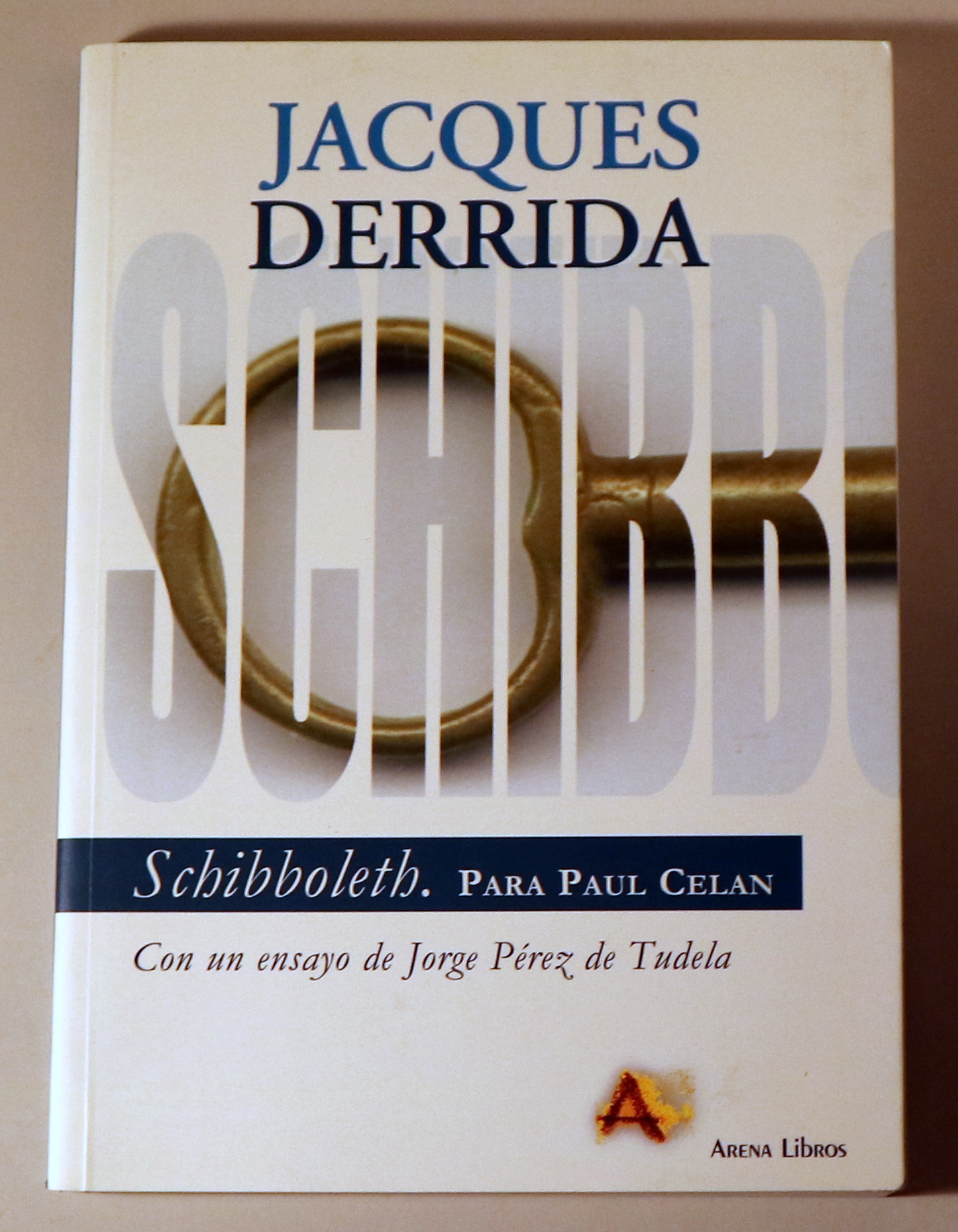 SCHIBBOLETH. Para Paul Celan - Madrid 2002