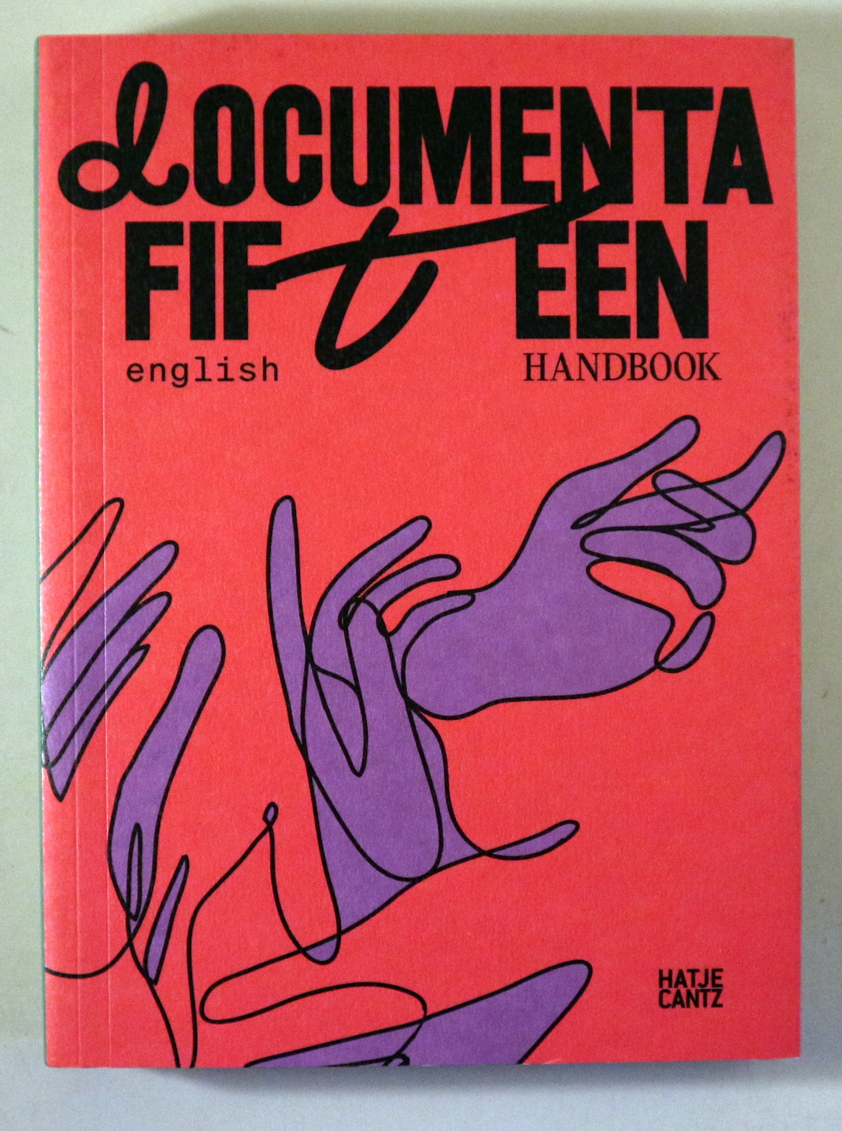 DOCUMENTA FIFTEEN. Handbook - Berlin 2022 - Ilustrado