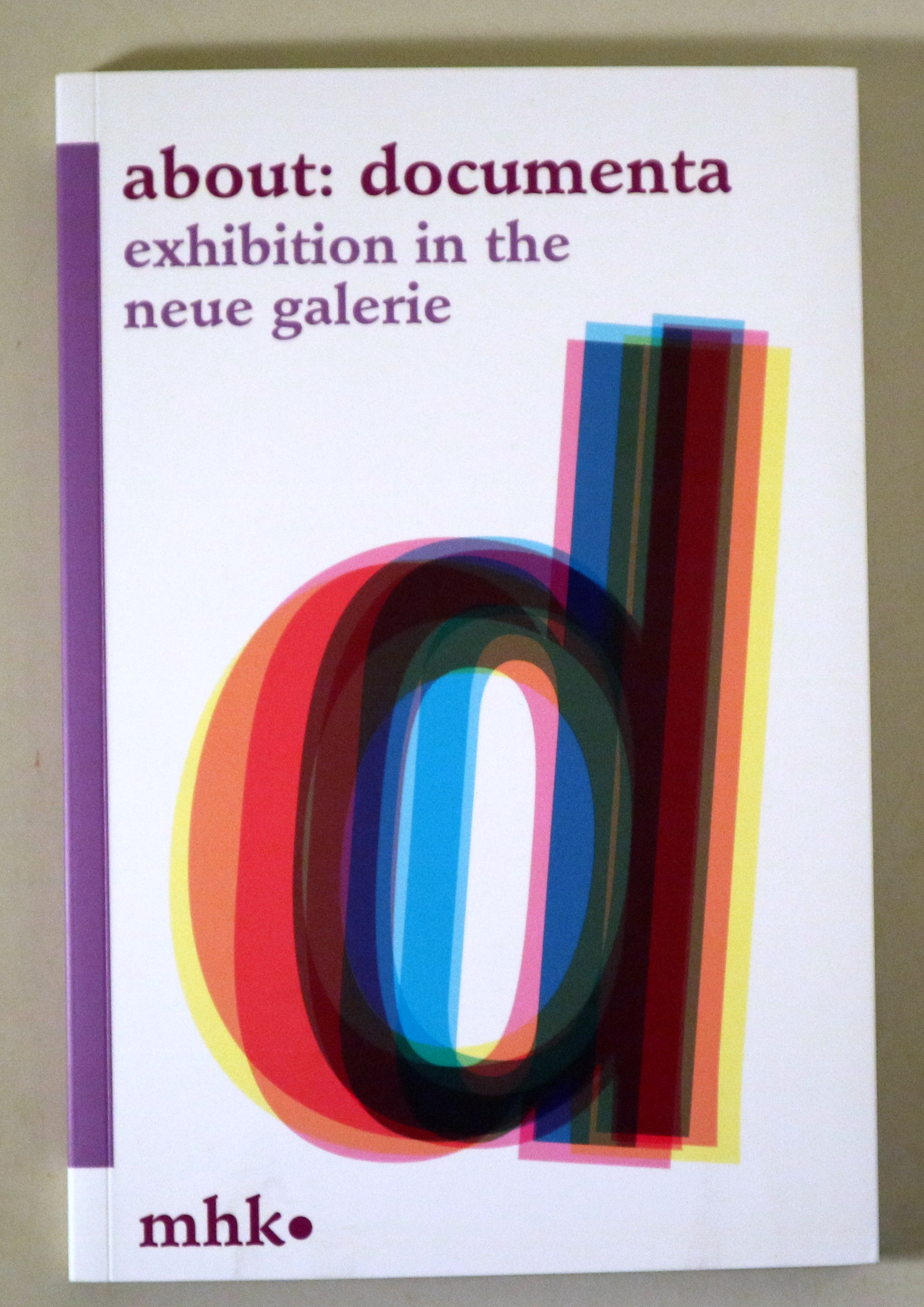 ABOUT: DOCUMENTA. Exhibition in the neue galerie - Hessen 2022 - Ilustrado