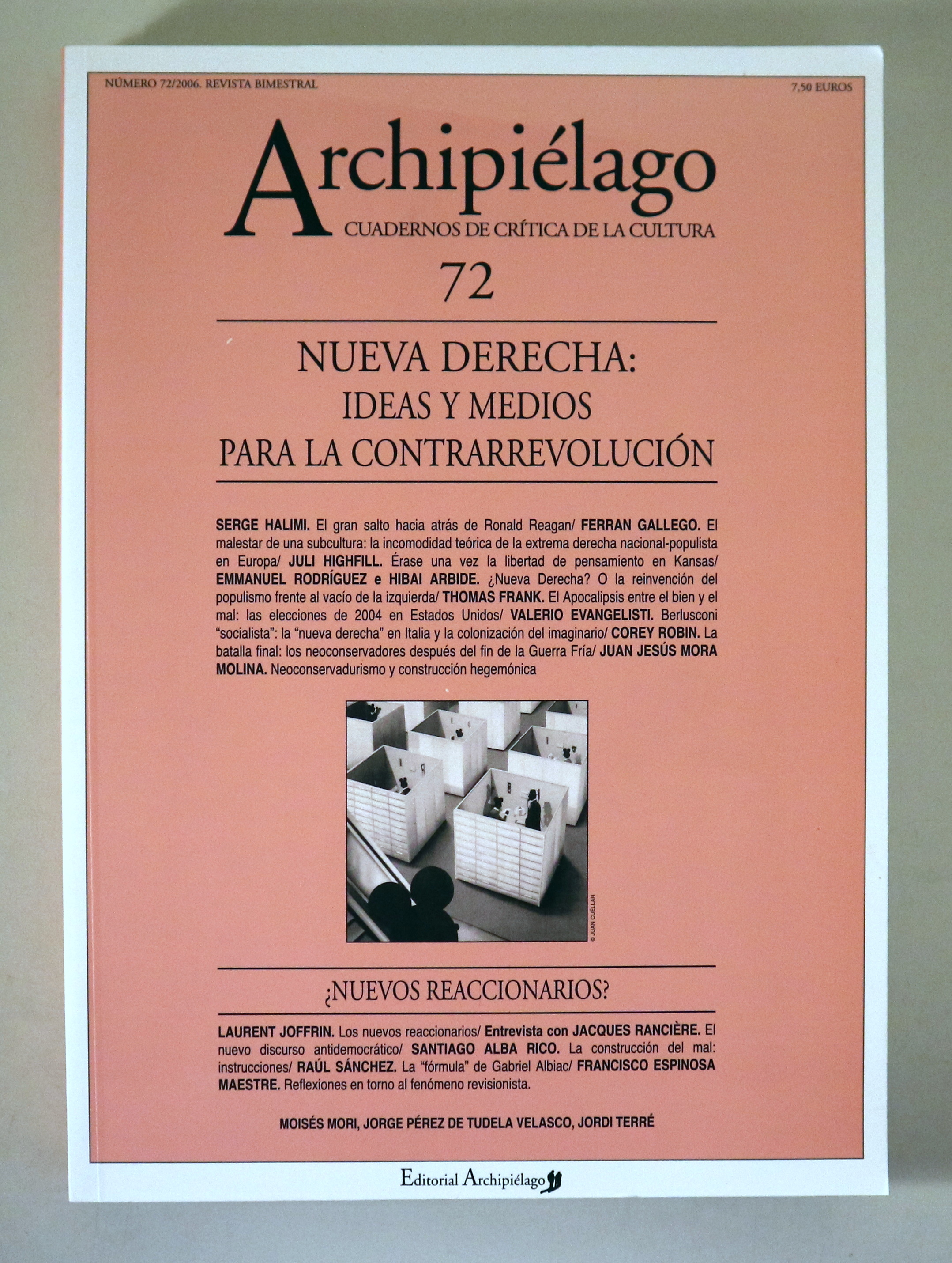 ARCHIPIÉLAGO Nº 72: NUEVA DERECHA: Ideas y medios para la contrarrevolución - Barcelona 2006 - Ilustrado