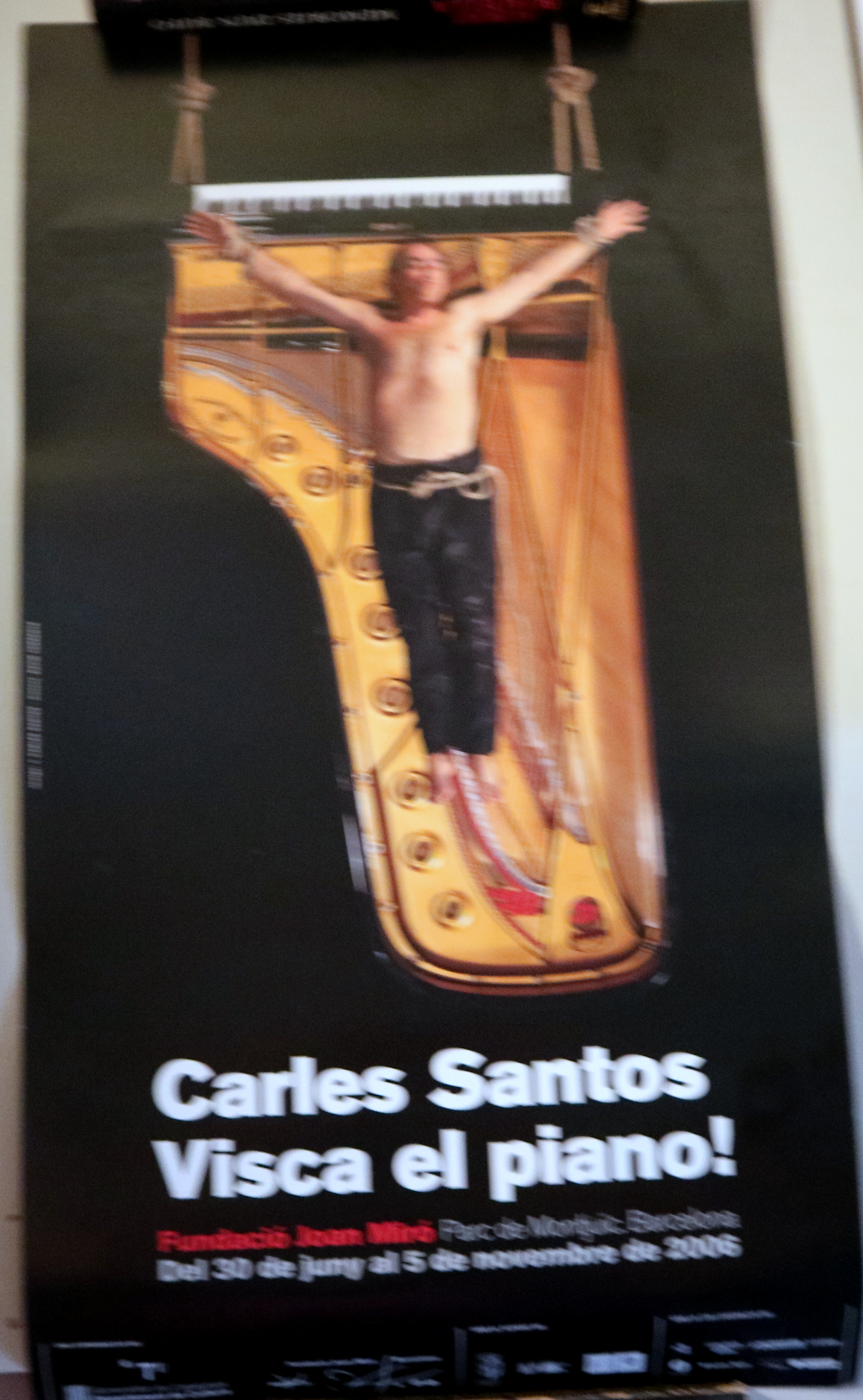 POSTER CARLES SANTOS. VISCA EL PIANO! - Barcelona 2006