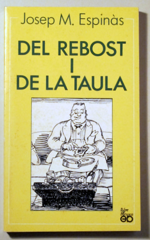 DEL REBOST I DE LA TAULA - Barcelona 1975 - 1ª edició