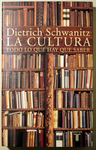 LA CULTURA. TODO LO QUE HAY QUE SABER + CD La cultura. Todo lo que hay que escuchar - Madrid 2002