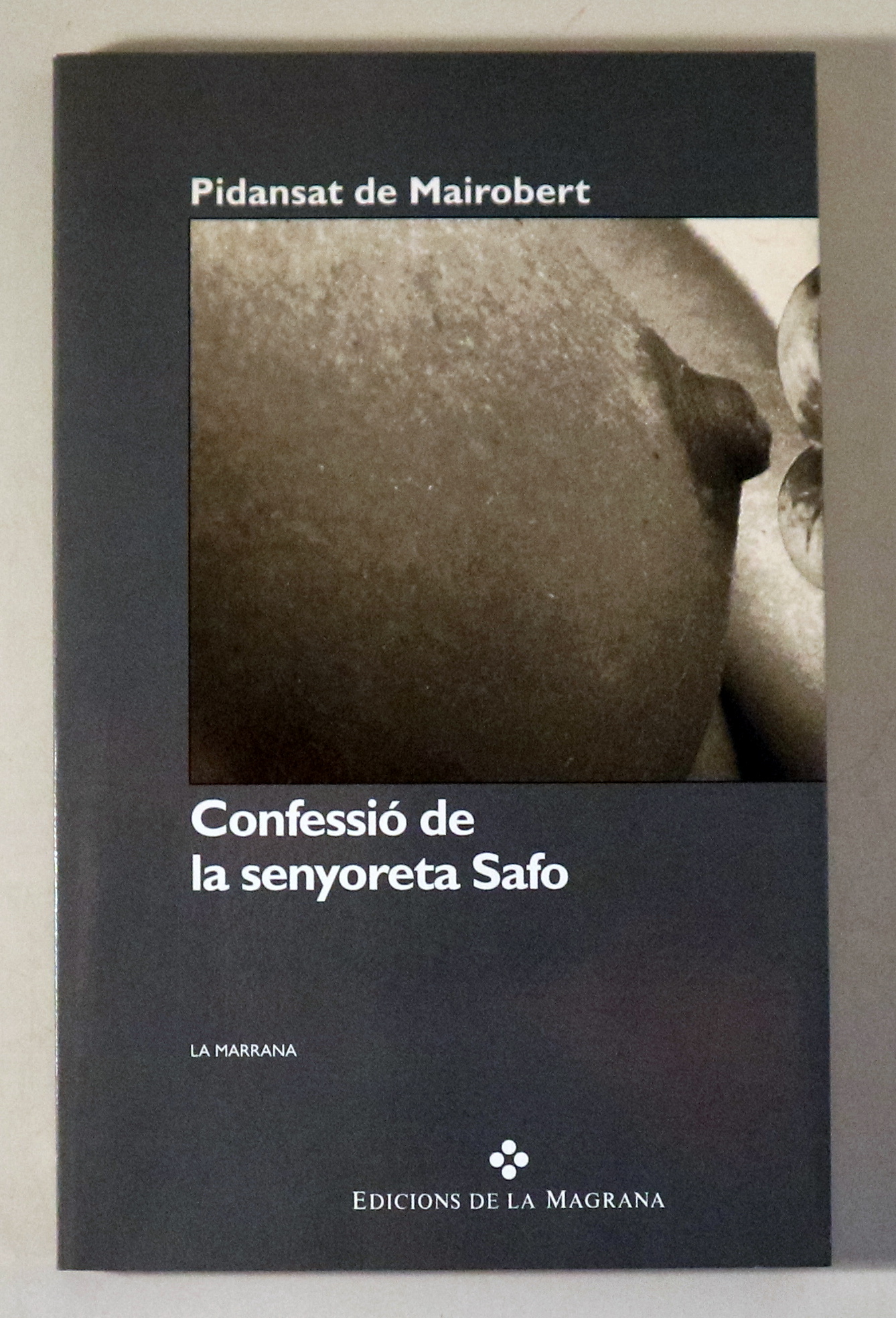 CONFESSIÓ DE LA SENYORA SAFO - Barcelona 1992