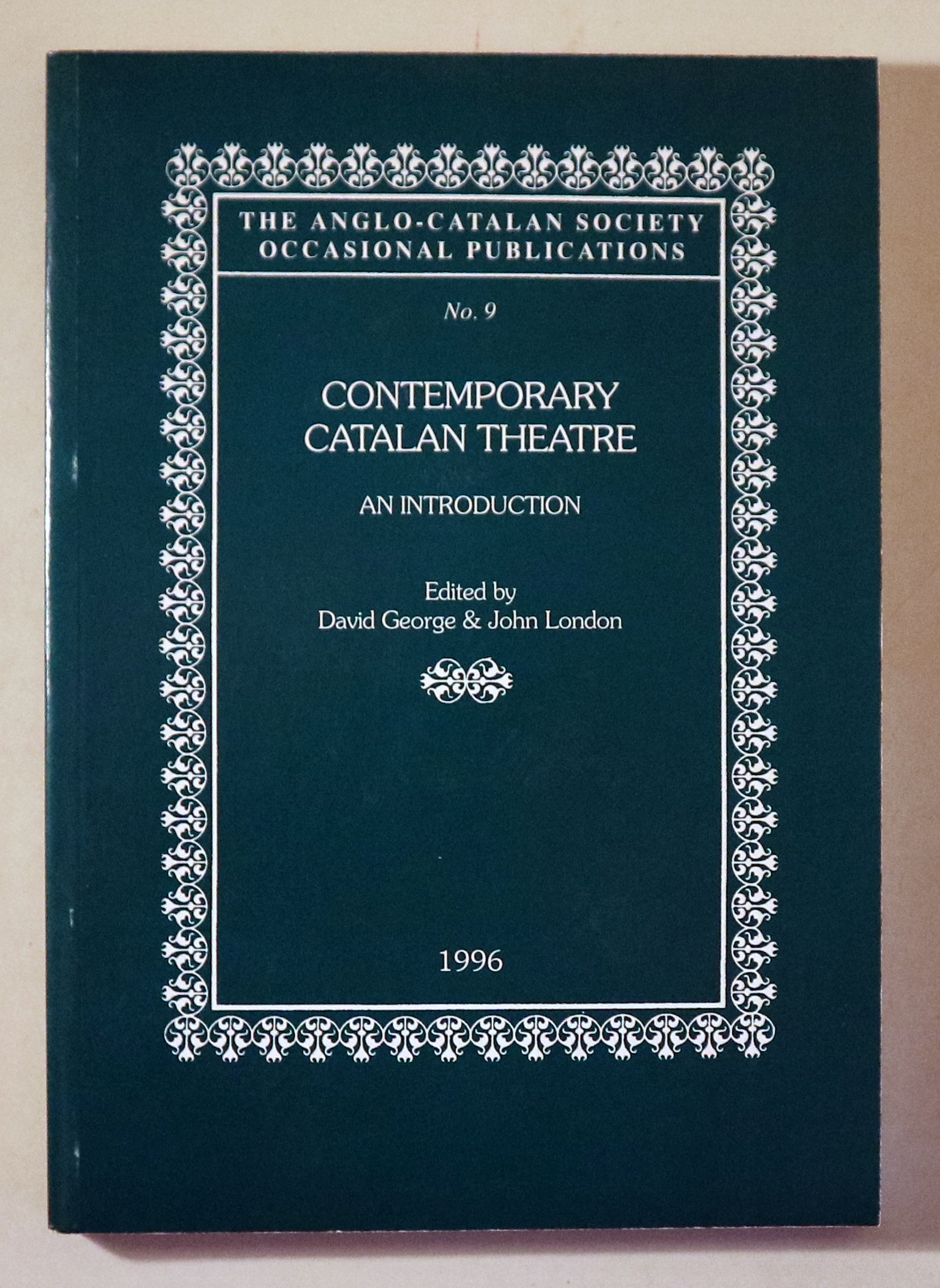 CONTEMPORARY CATALAN THEATRE. An Introduction -  London 1996 - Ilustrado