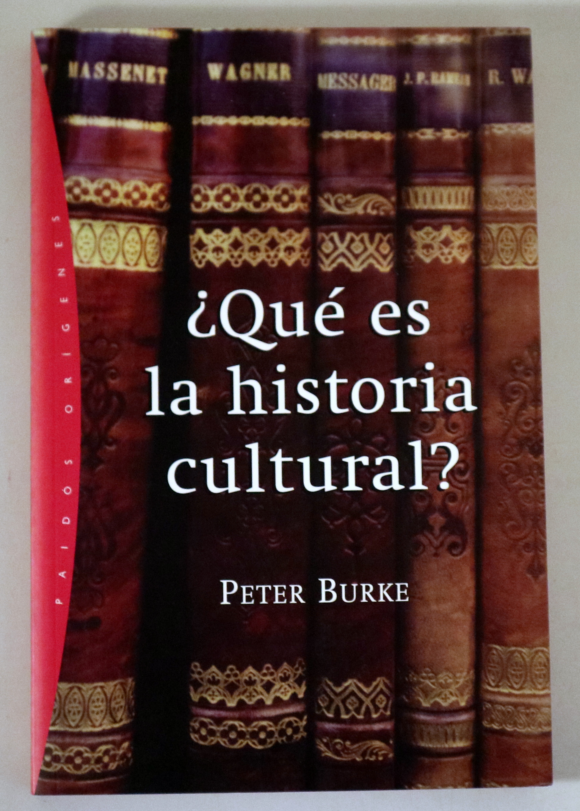 ¿QUÉ ES LA HISTORIA CULTURAL? - Barcelona 2006