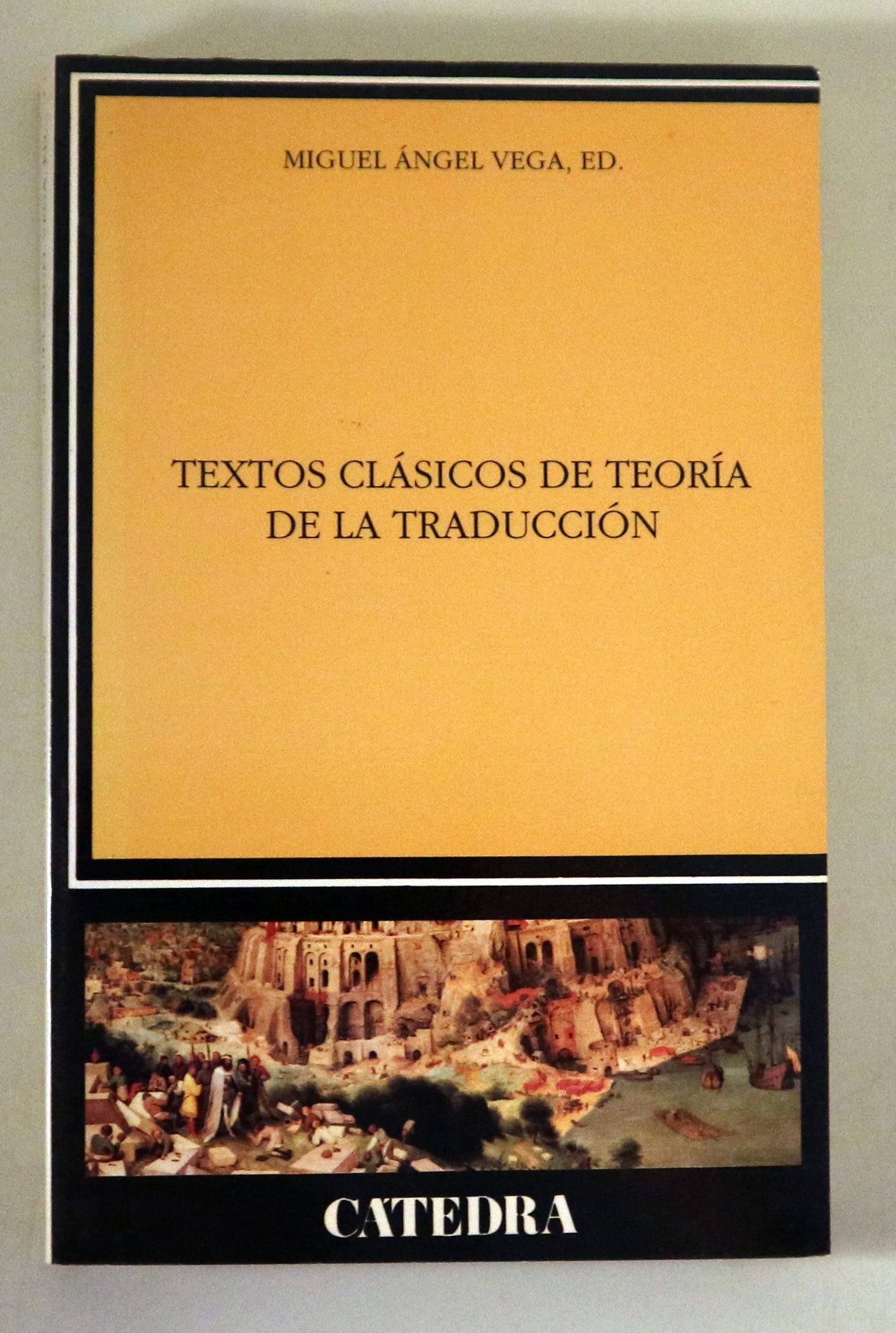 TEXTOS CLÁSICOS DE TEORÍA DE LA TRADUCCIÓN - Madrid 1994