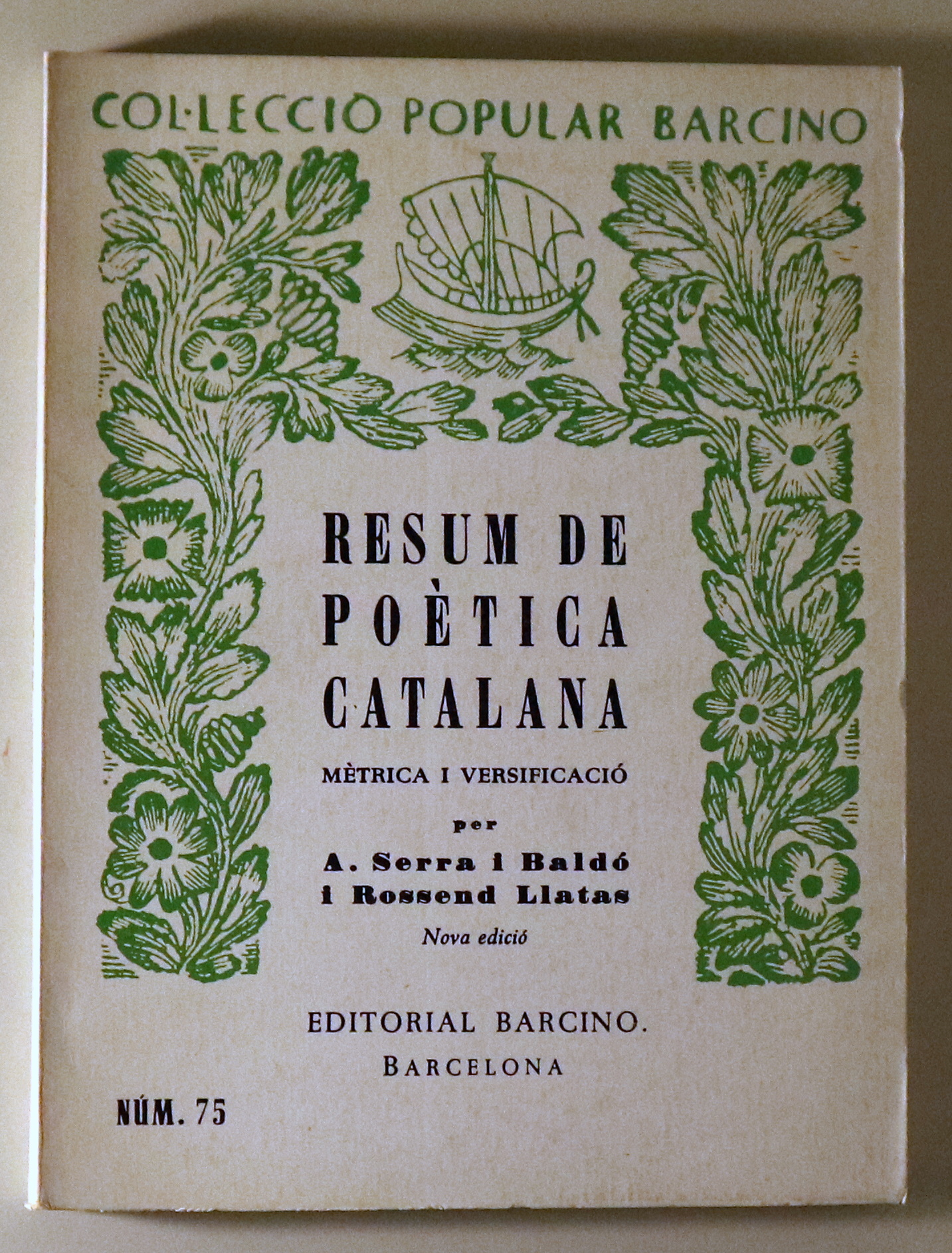 RESUM DE POÈTICA CATALANA. Mètrica i versificació - Barcelona 1978