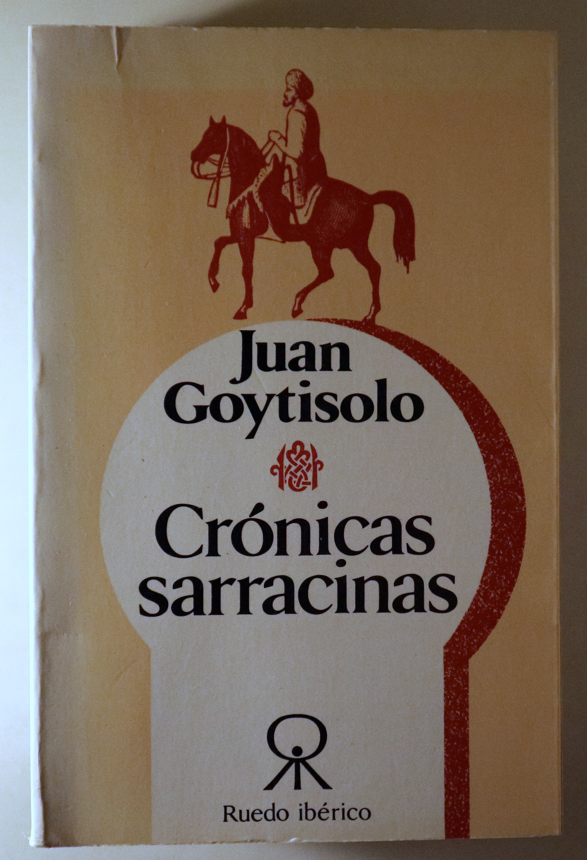 CRÓNICAS SARRACINAS - Barcelona 1982 - 1ª edición