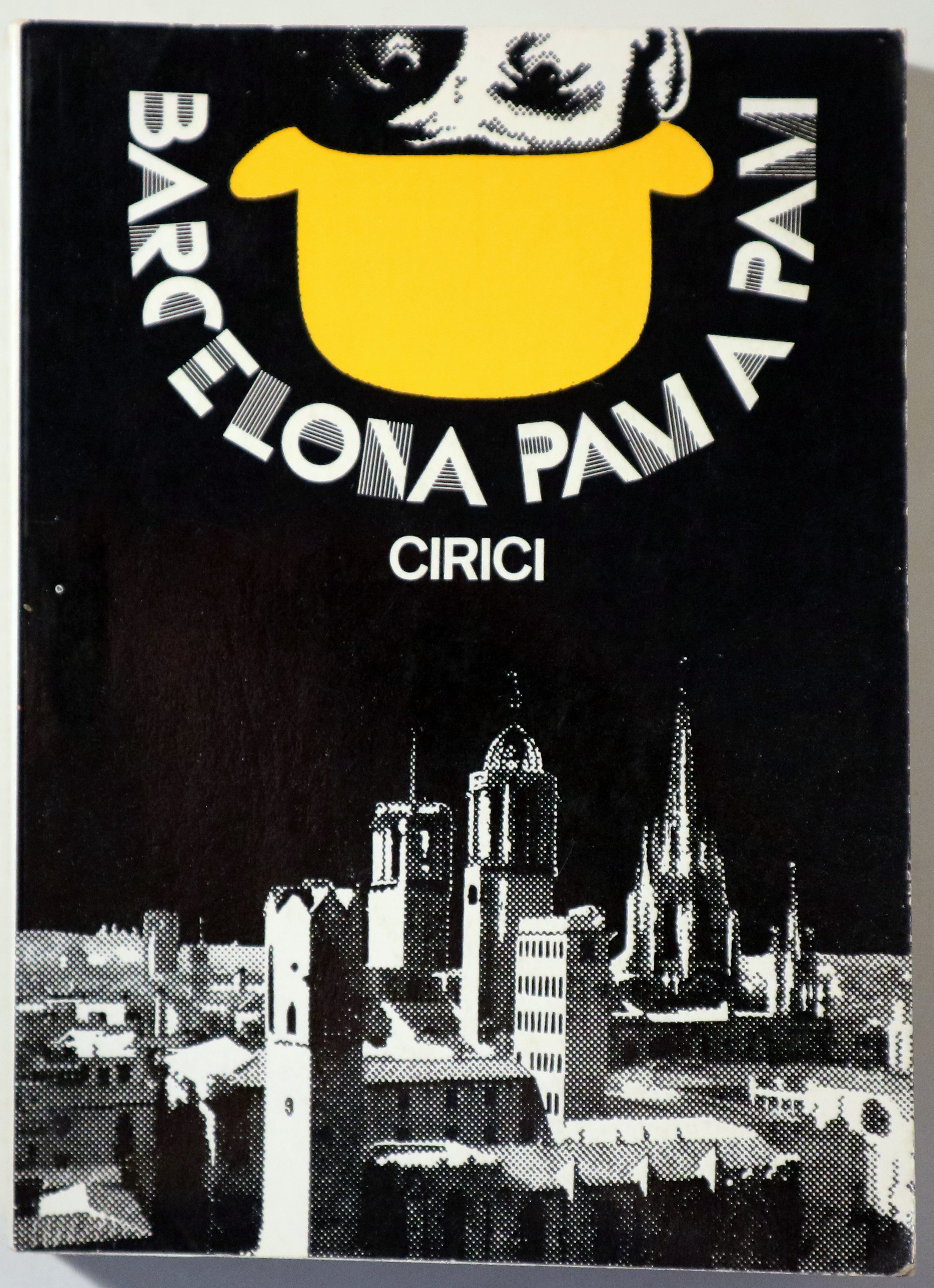 BARCELONA PAM A PAM - Barcelona 1976 - Il·lustrat