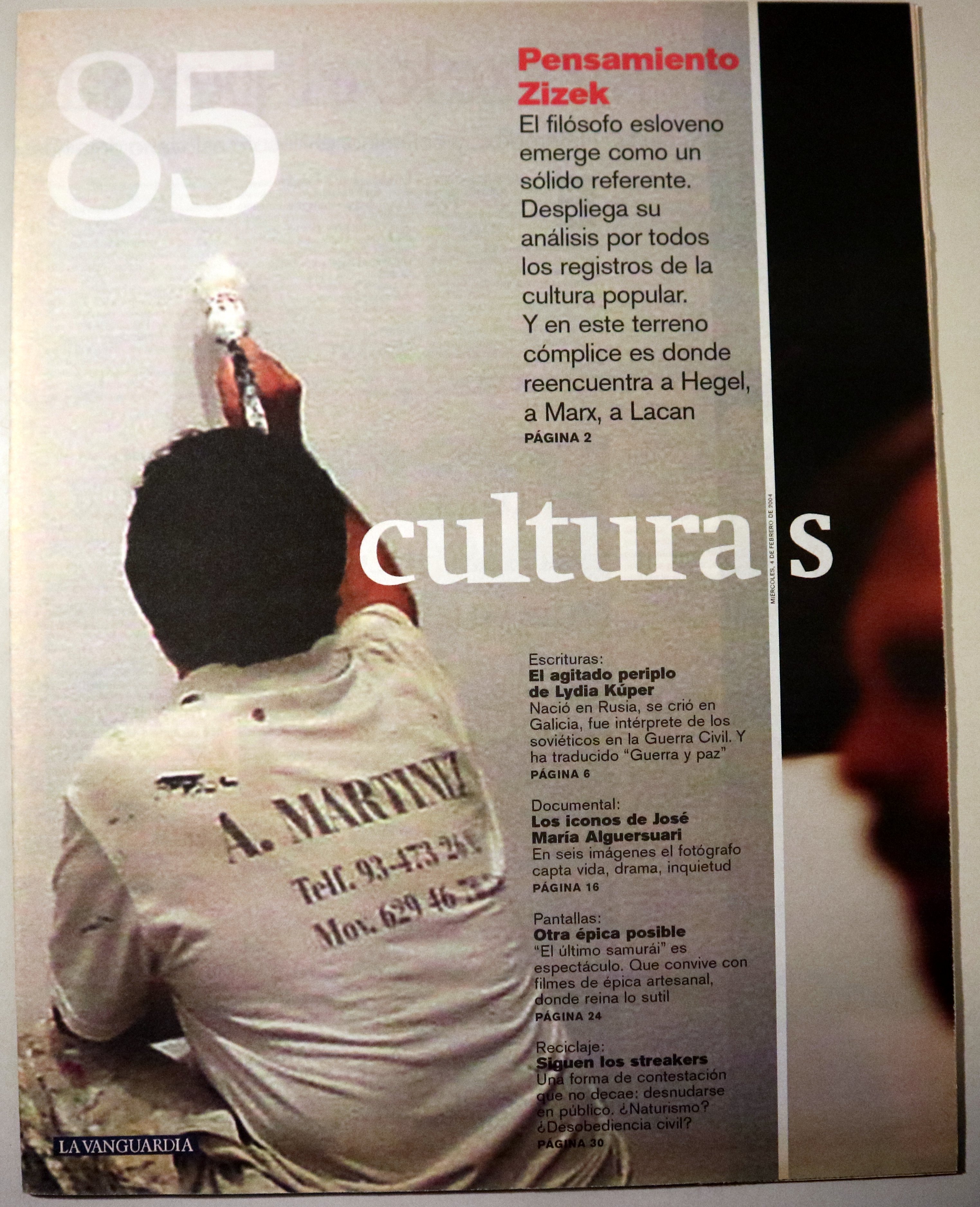 CULTURAS Nº 85: Pensamiento Zizek - Barcelona 2004 - Ilustrado