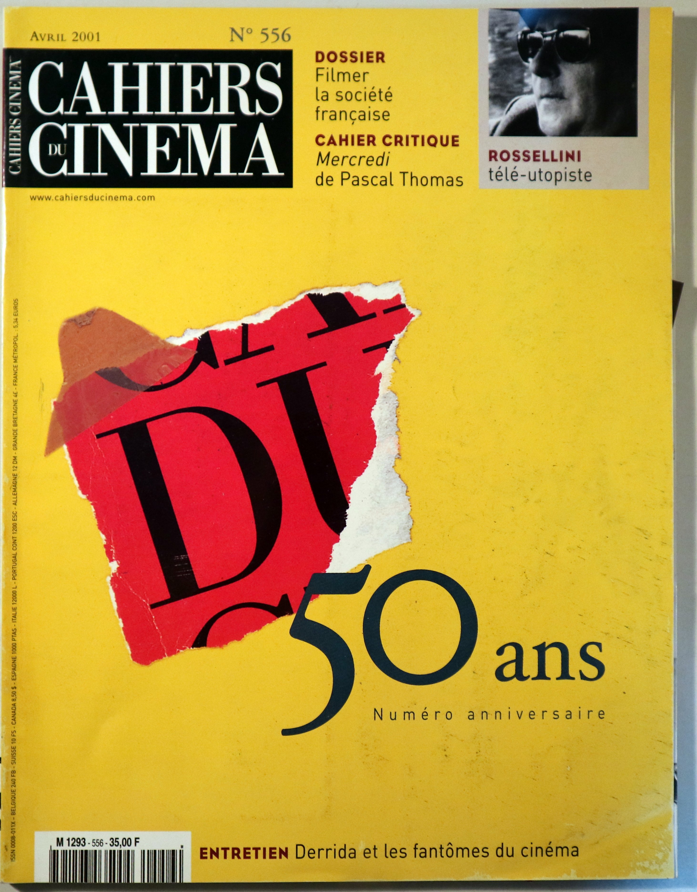 CAHIERS DU CINEMA Nº 556: 50 ans. Número anniversaire - Paris 2001 - Ilustrada