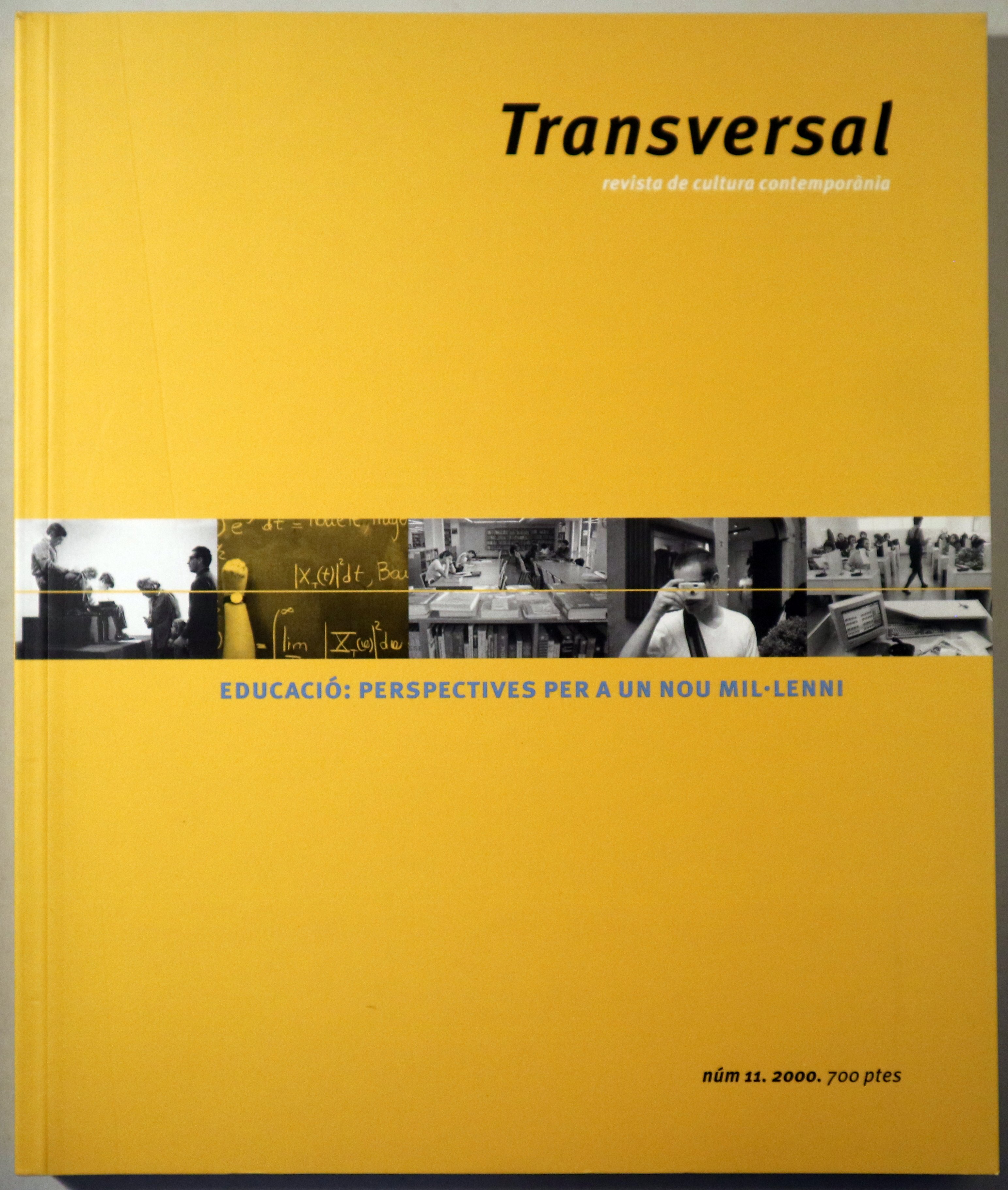 TRANSVERSAL Nº 11. Perspectives per a un nou mil·lenni - Lleida 2000 - Il·lustrat