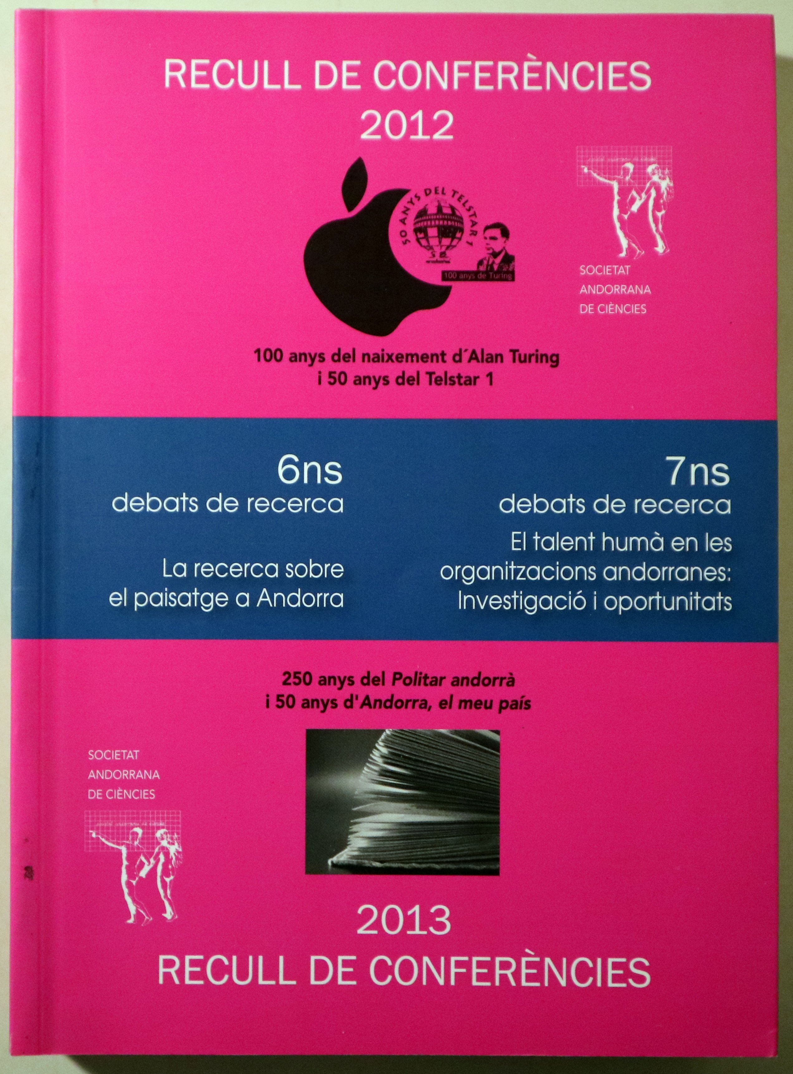 RECULL DE CONFERÈNCIES 2012 / RECULL DE CONFERÈNCIES 2013 - Andorra 2015 - Il·lustrat