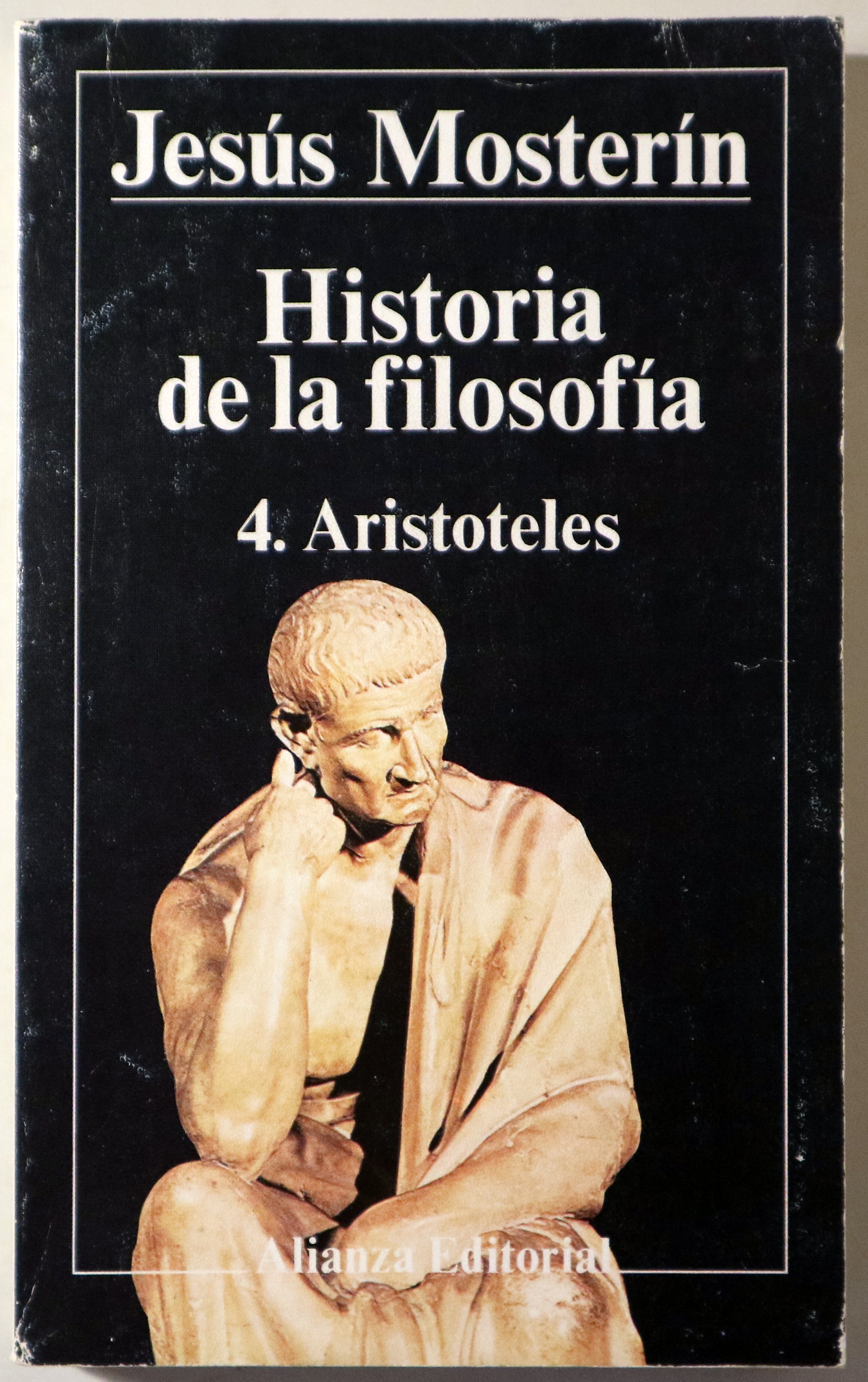 HISTORIA DE LA FILOSOFIA. 4. ARISTÓTELES - Madrid 1984