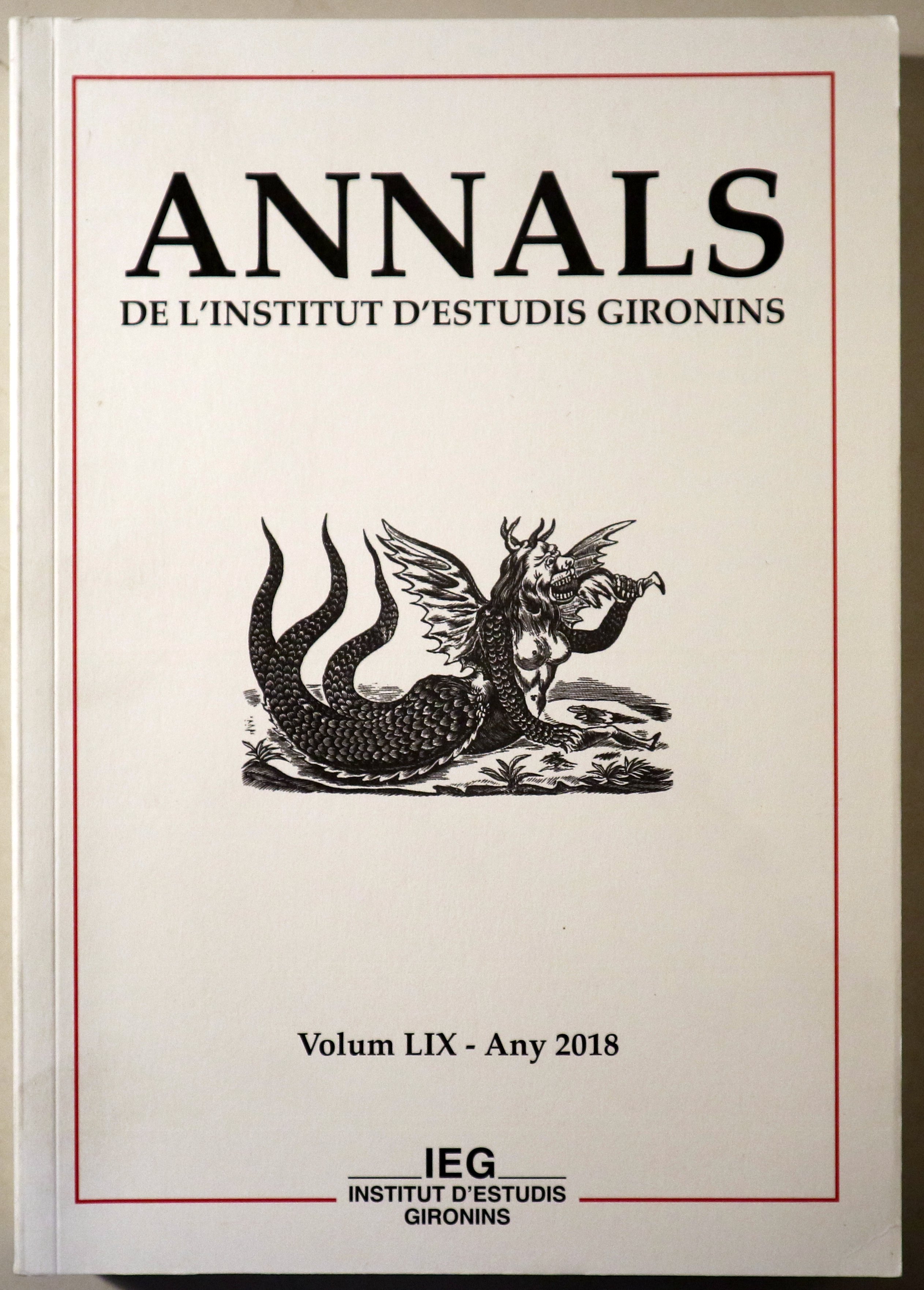 ANNALS de l'Institut d'Estudis Gironins. Vol. LIX - Girona 2018