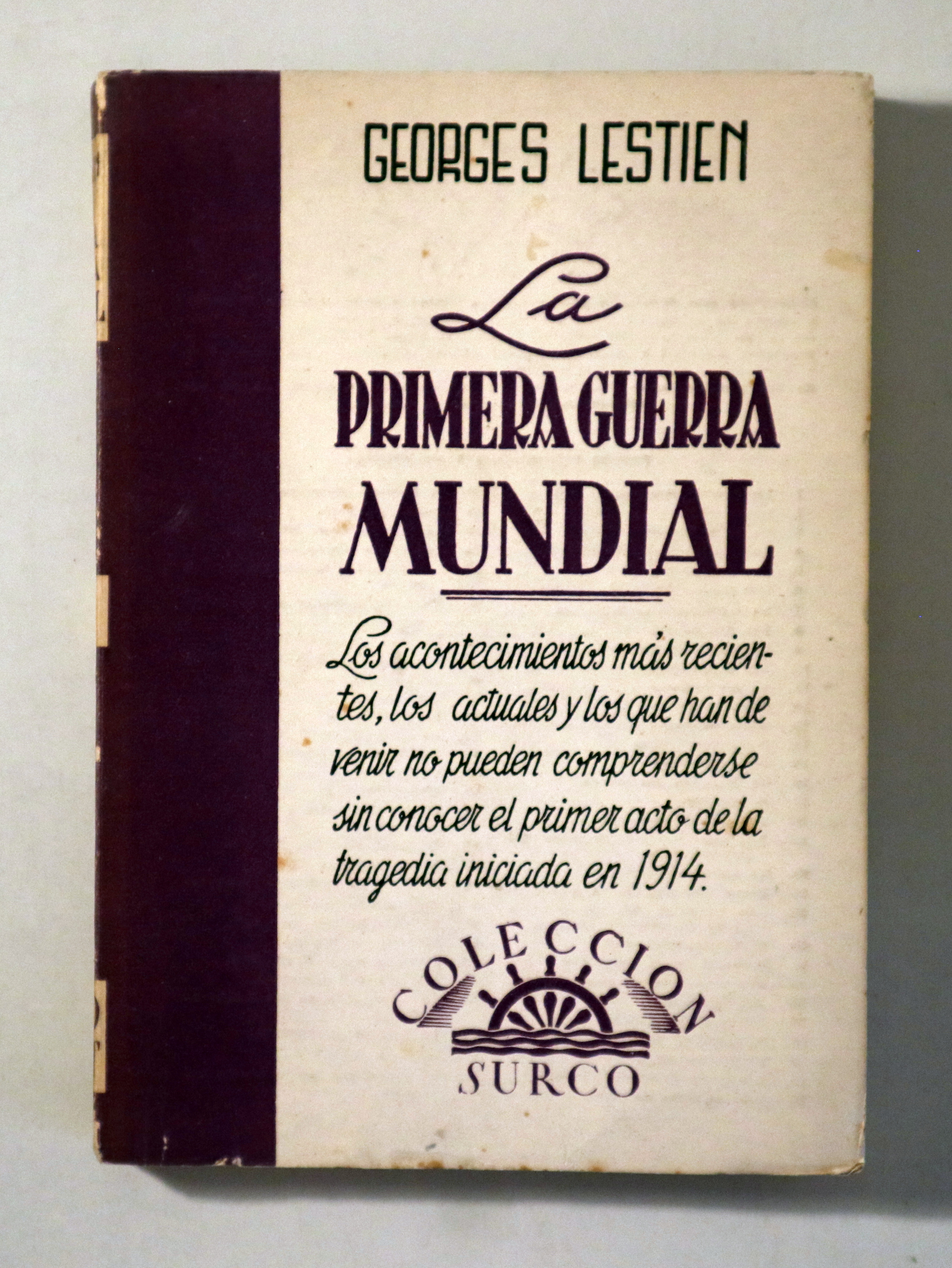 PRIMERA GUERRA MUNDIAL - Barcelona 1952 - 1ª edición en español