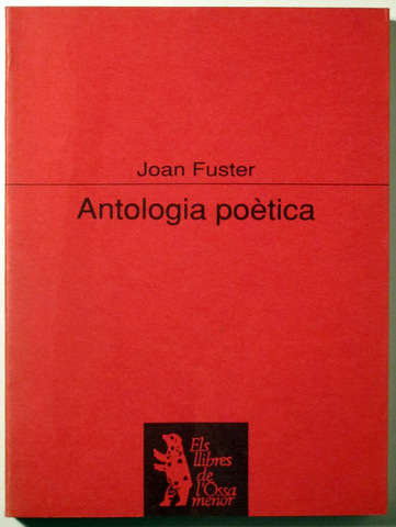 ANTOLOGIA POÈTICA - Barcelona 1993 - 1ª edició