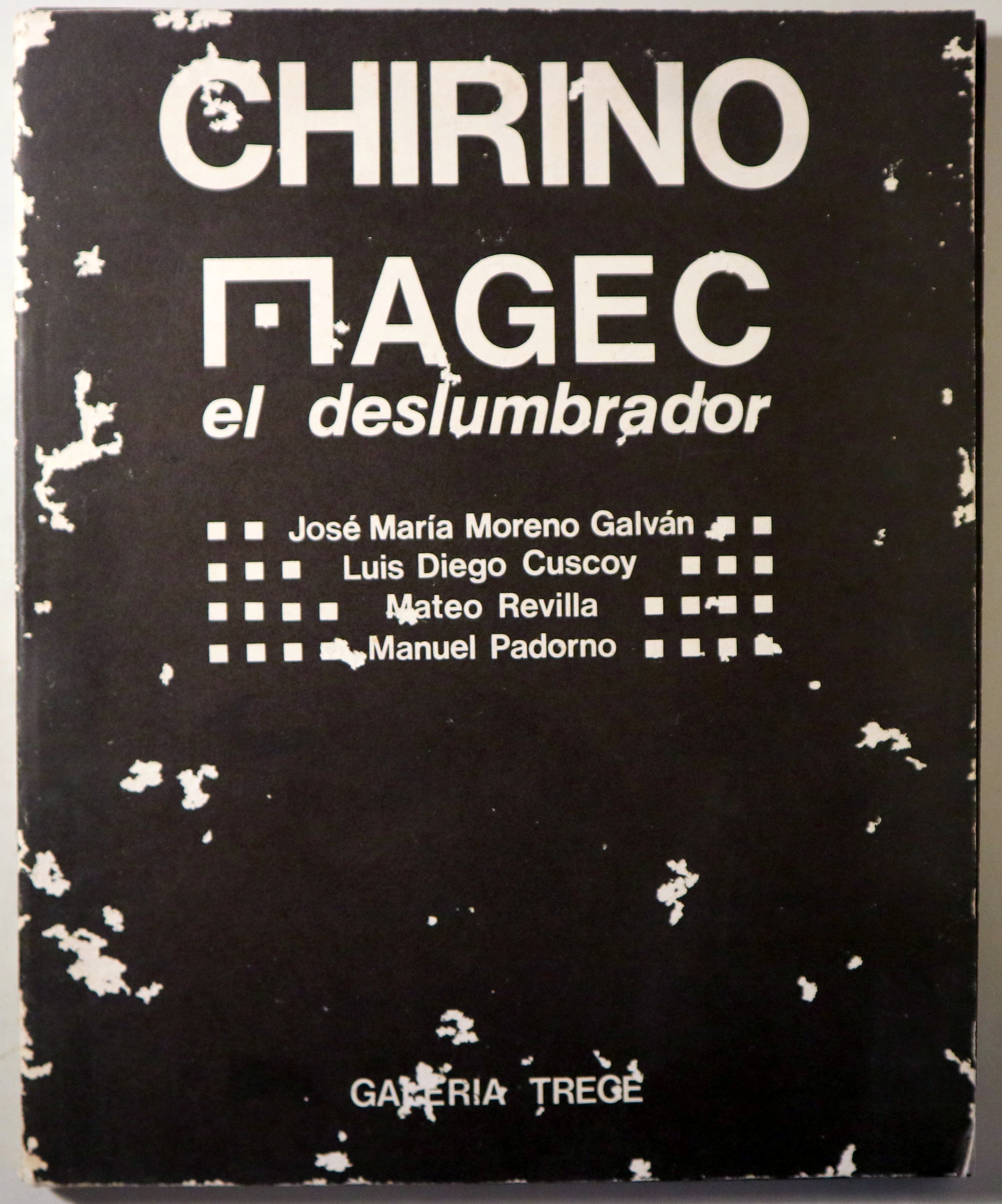 CHIRINO MAGEC el deslumbrador - Barcelona 1978 - Muy ilustrado