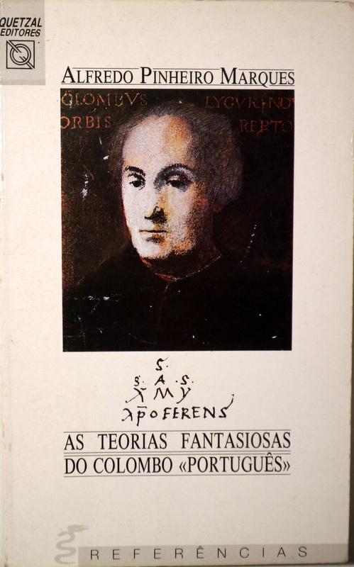 AS TEORIAS FANTASIOSAS DO COLOMBO "PORTUGUÊS" - Lisboa 1991