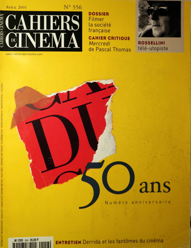 CAHIERS DU CINEMA Nº 556: 50 ans. Numéro anniversaire - Paris 2001 - Ilustrado