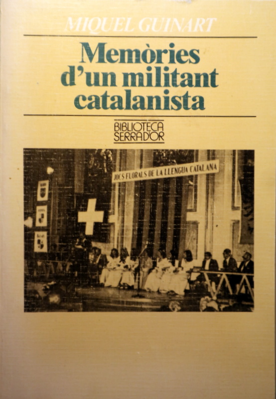 MEMÒRIES D'UN MILITANT CATALANISTA - Barcelona 1988